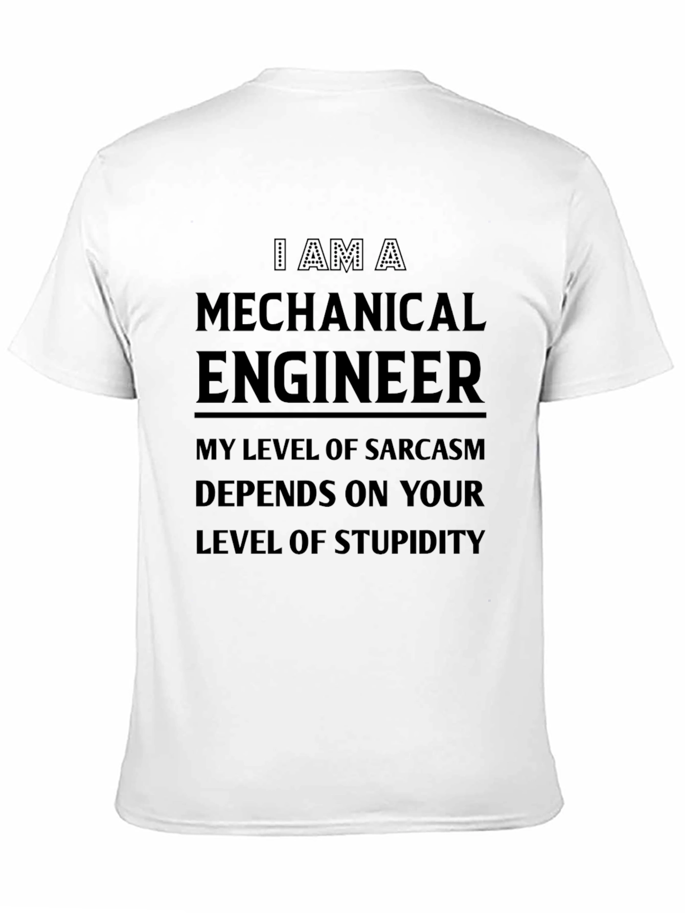 Black Mechanical Engineer Sarcasm Graphic Tee view 11