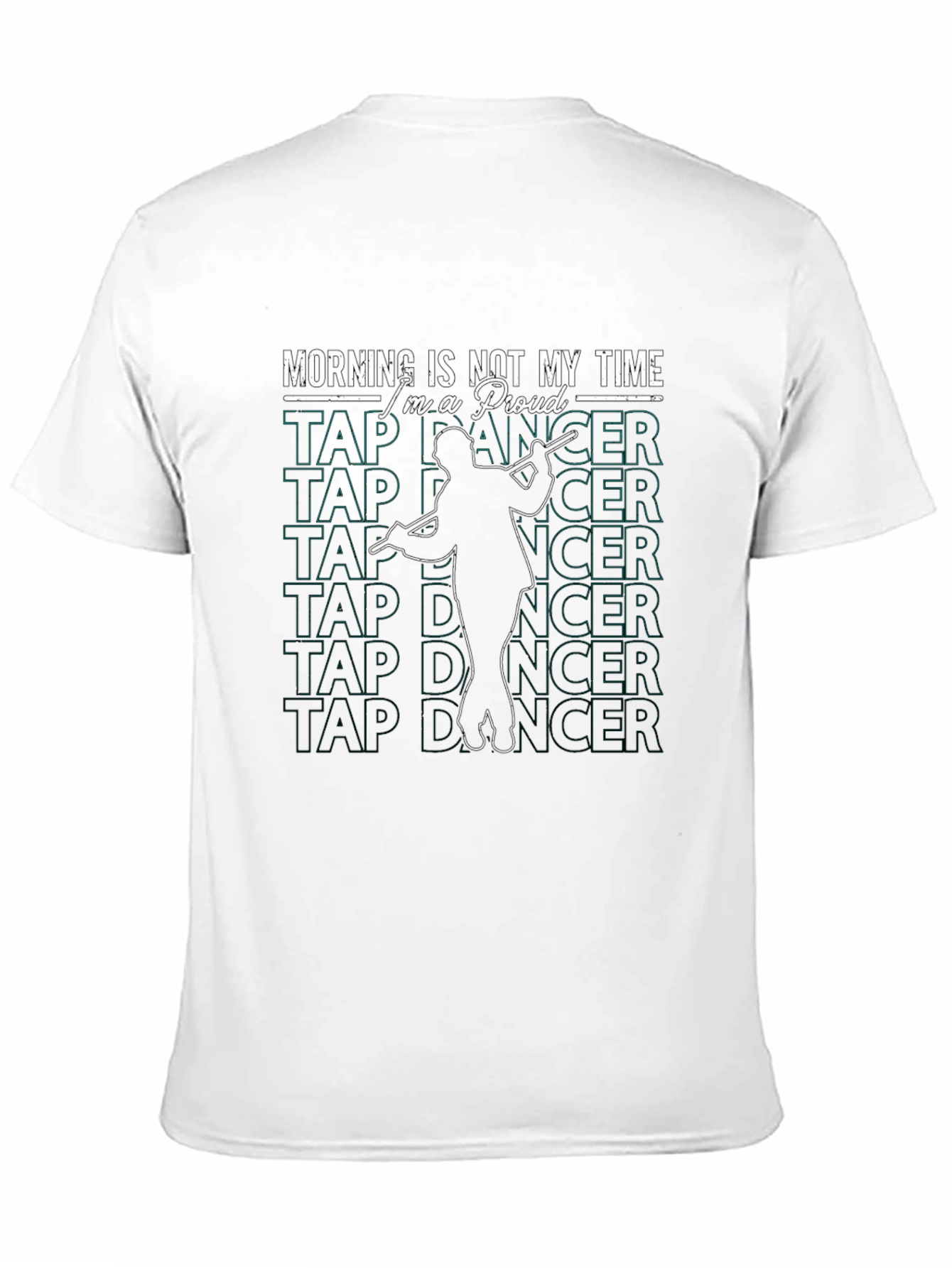 Black Funny Tap Dancer T-Shirt - Morning Is Not My Time view 11
