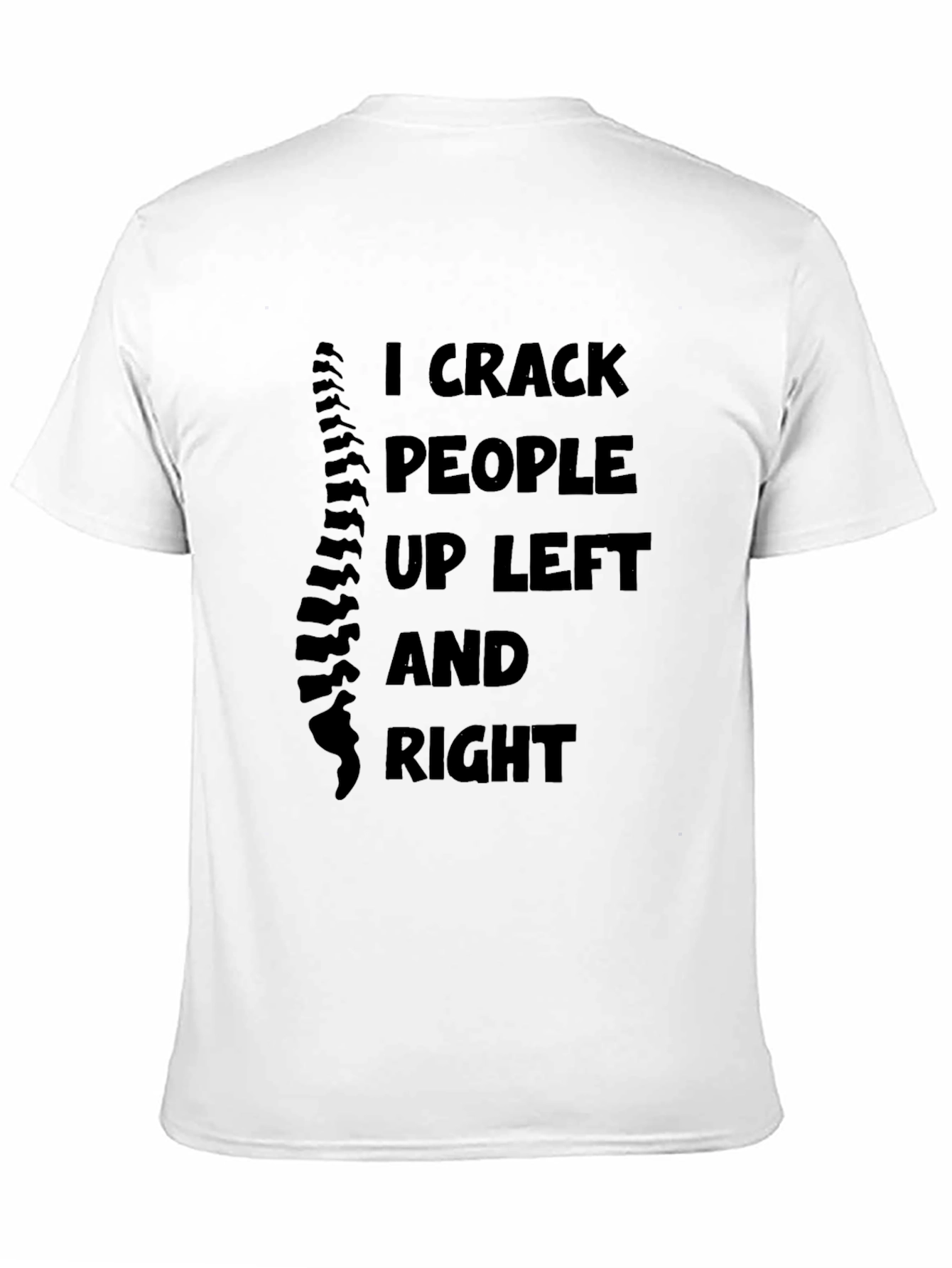 Black Chiropractor Humor Graphic Tee - I Crack People Up view 11