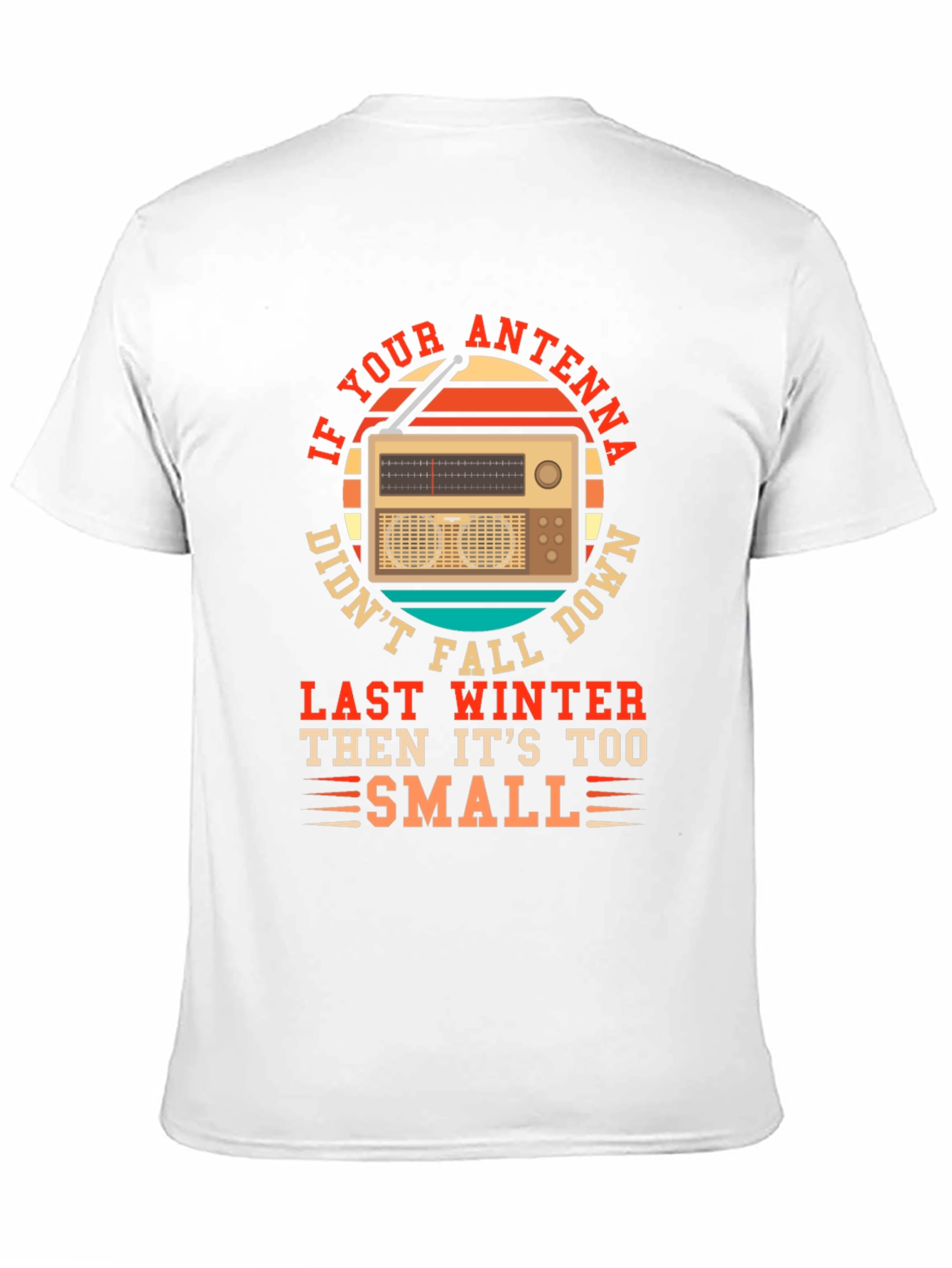 Black Antenna Radio Humor Tee - If Your Antenna Didn't Fall... view 11