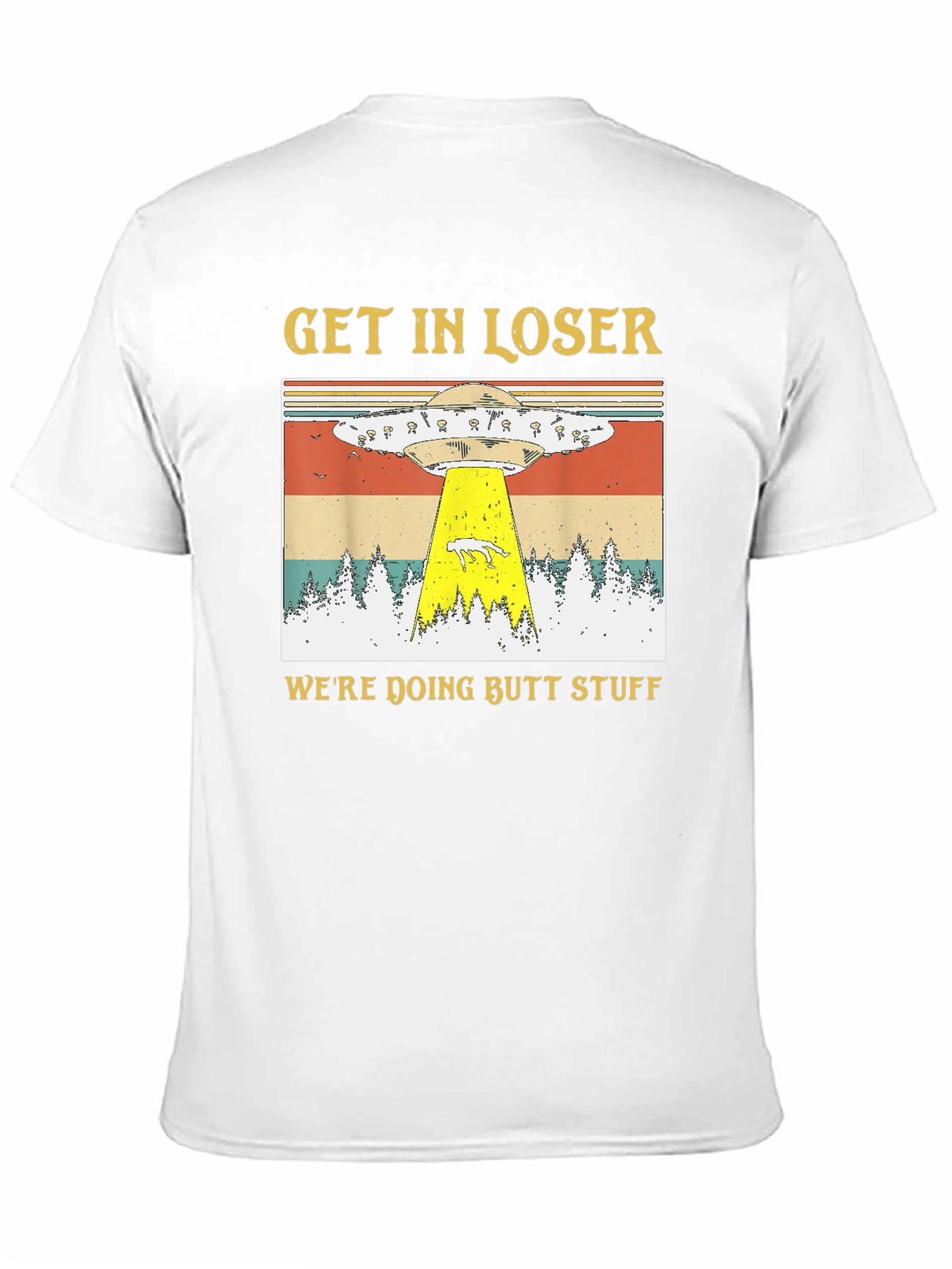 Black Get In Loser UFO Abduction T-Shirt view 11