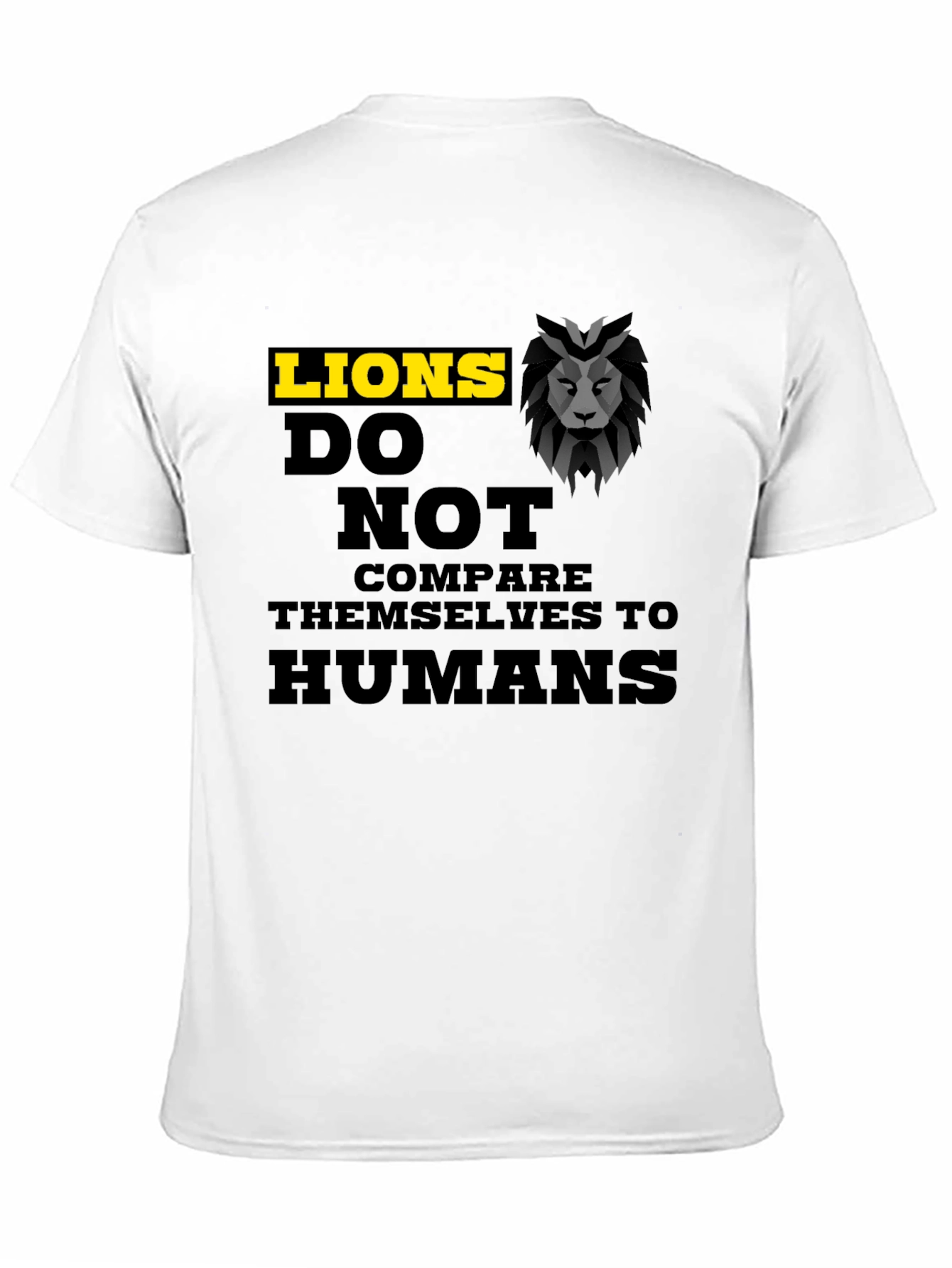 Black Lion's Don't Compare T-Shirt view 11