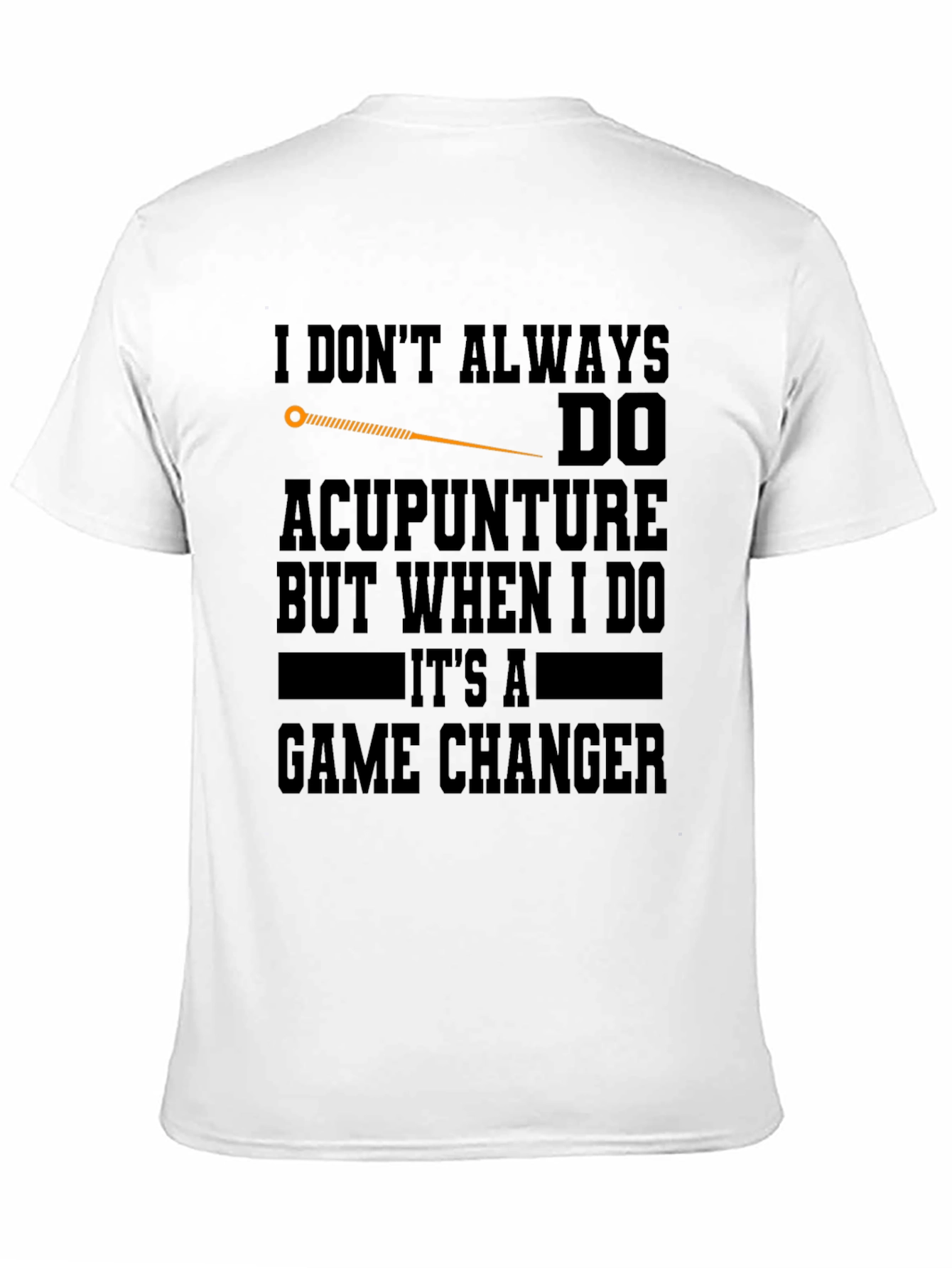 Black Acupuncture Game Changer Black T-Shirt view 11