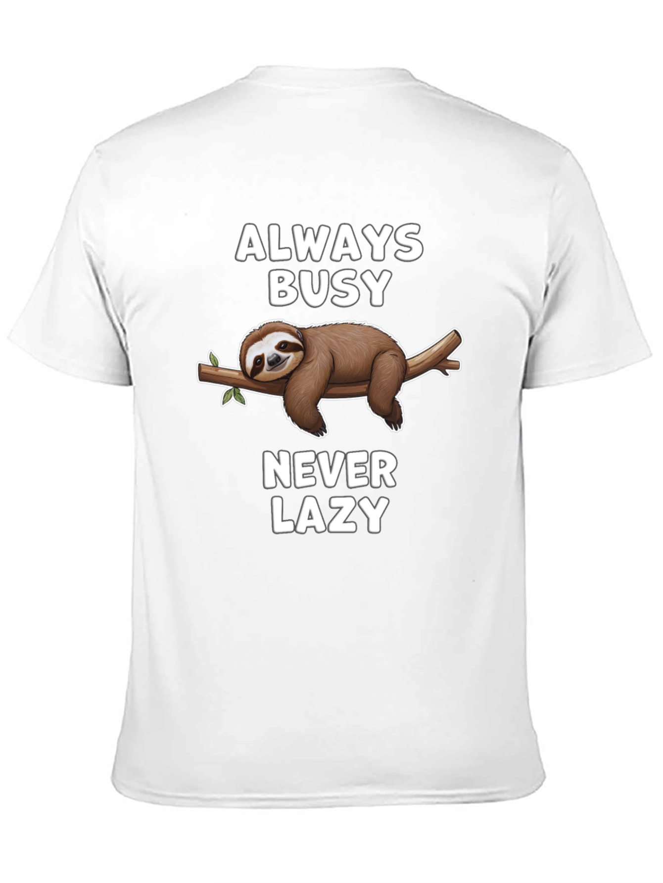 Black Always Busy Never Lazy Sloth Graphic T-Shirt view 11