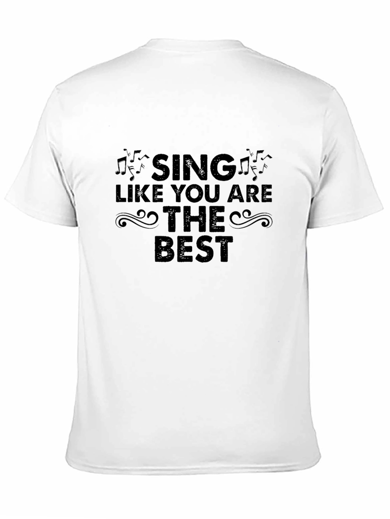 Black Sing Like You Are The Best Black T-Shirt view 11