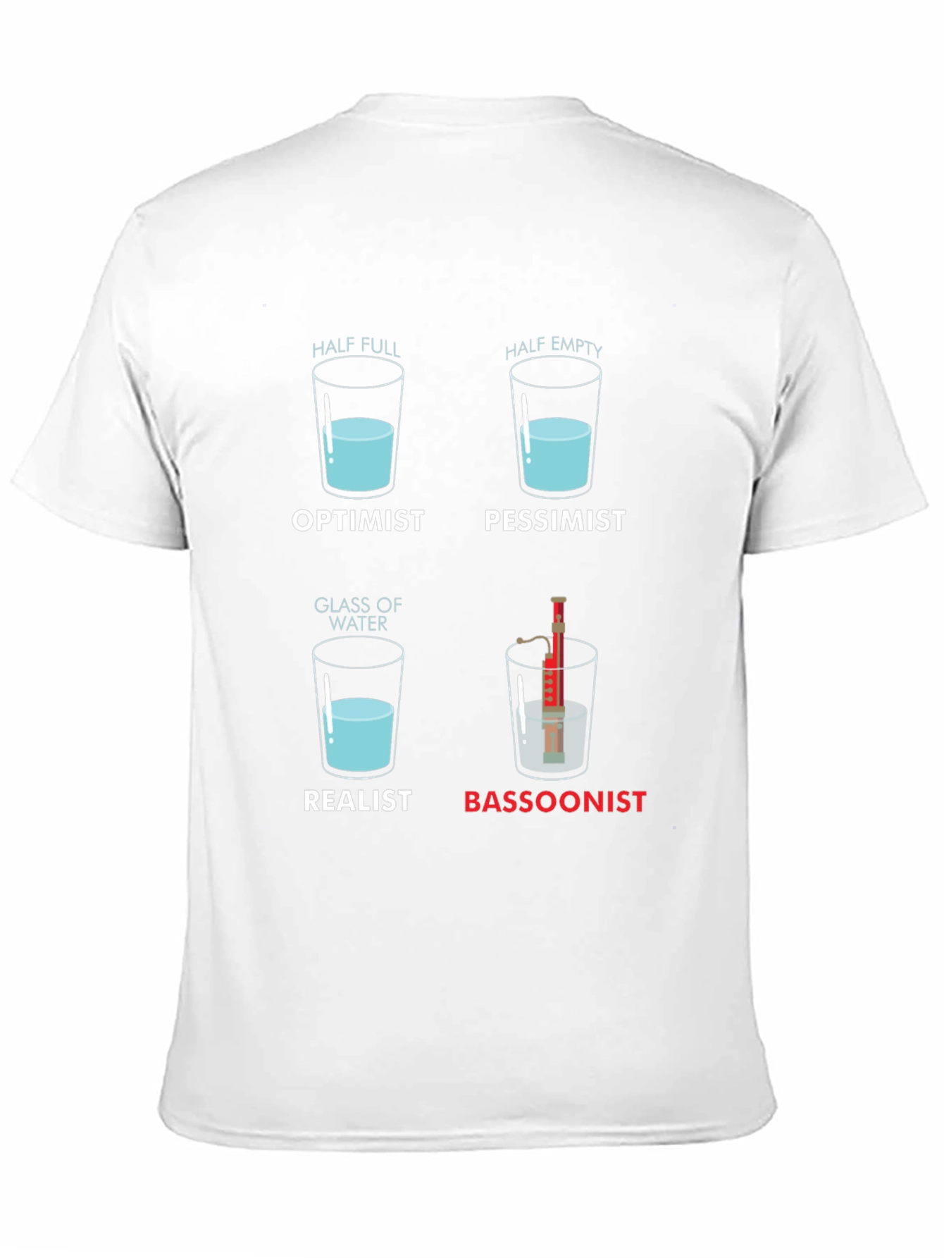 Black Bassoonist T-Shirt - Half Full Glass Humor view 11
