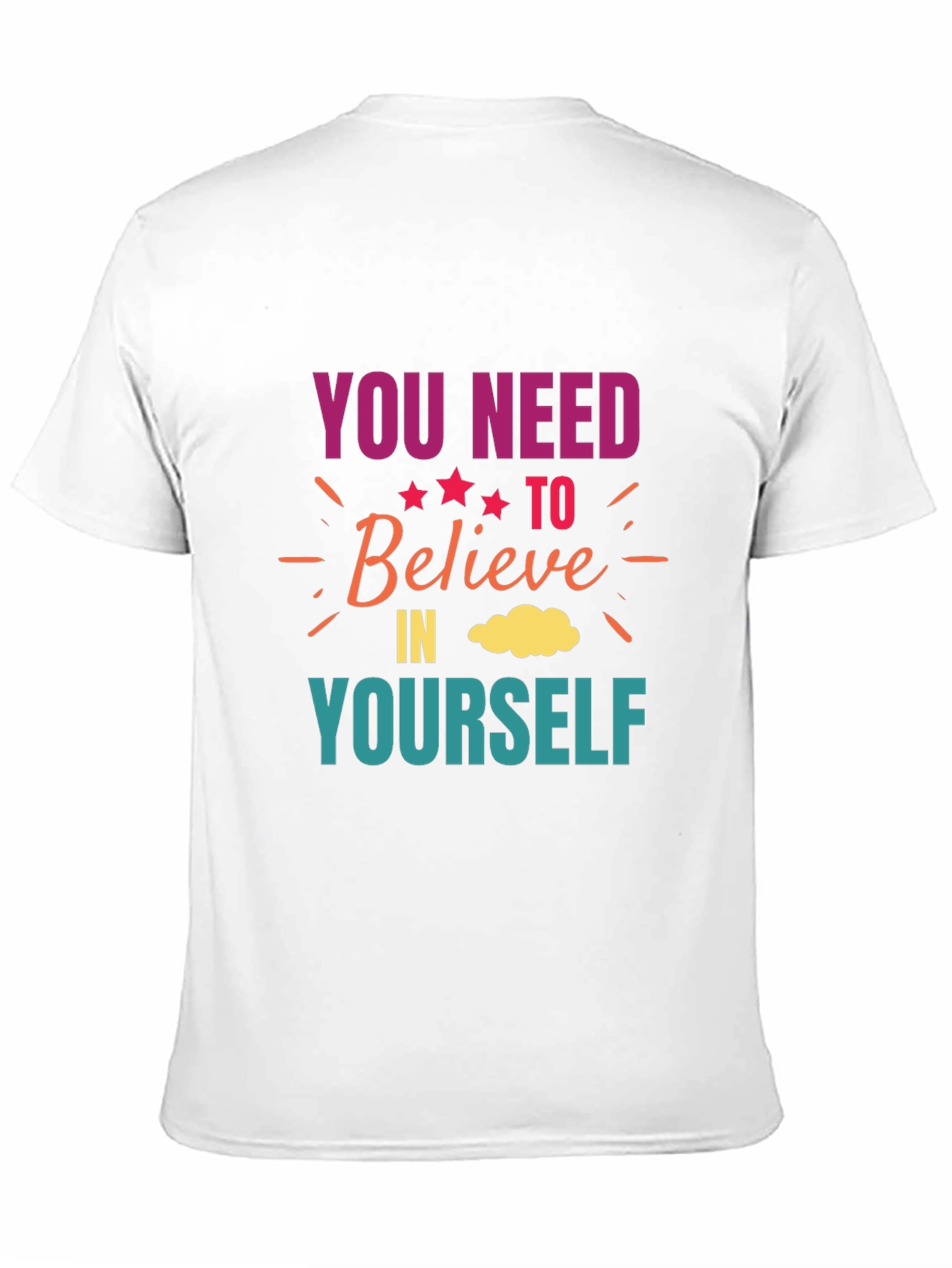 Black Motivational Graphic T-Shirt: Believe In Yourself view 11