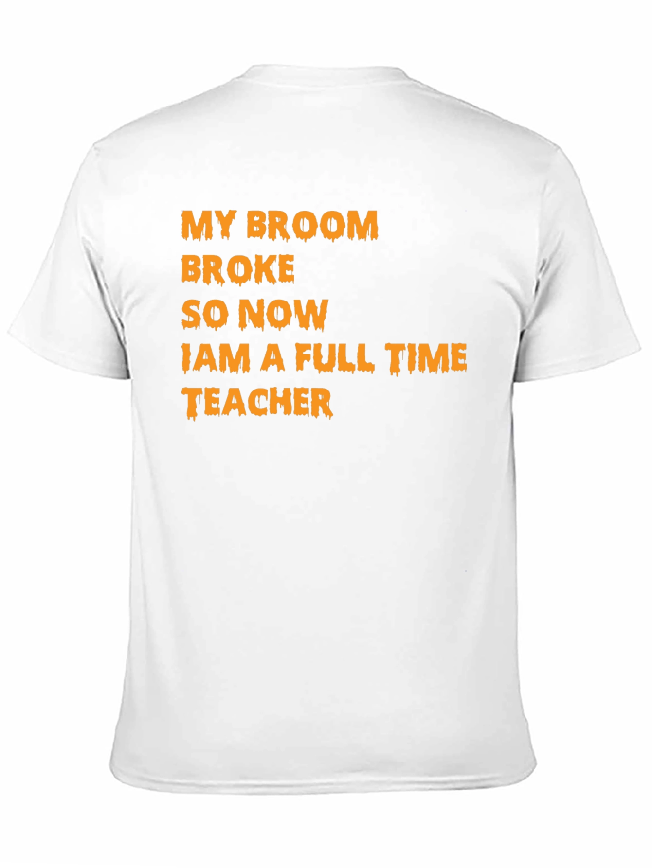 Black My Broom Broke Teacher T-Shirt view 11