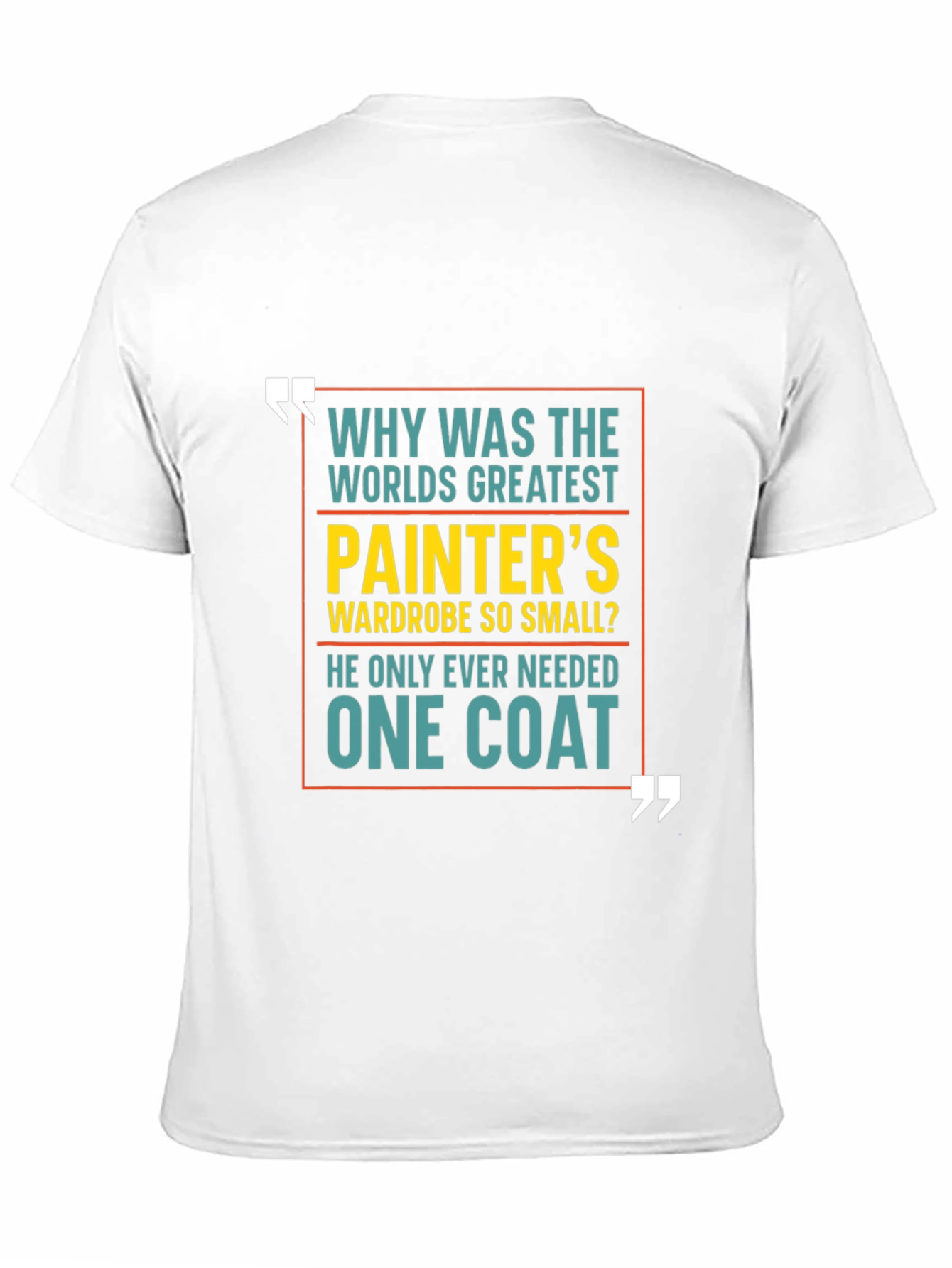 Black One Coat Painter's Wardrobe Graphic T-Shirt view 11