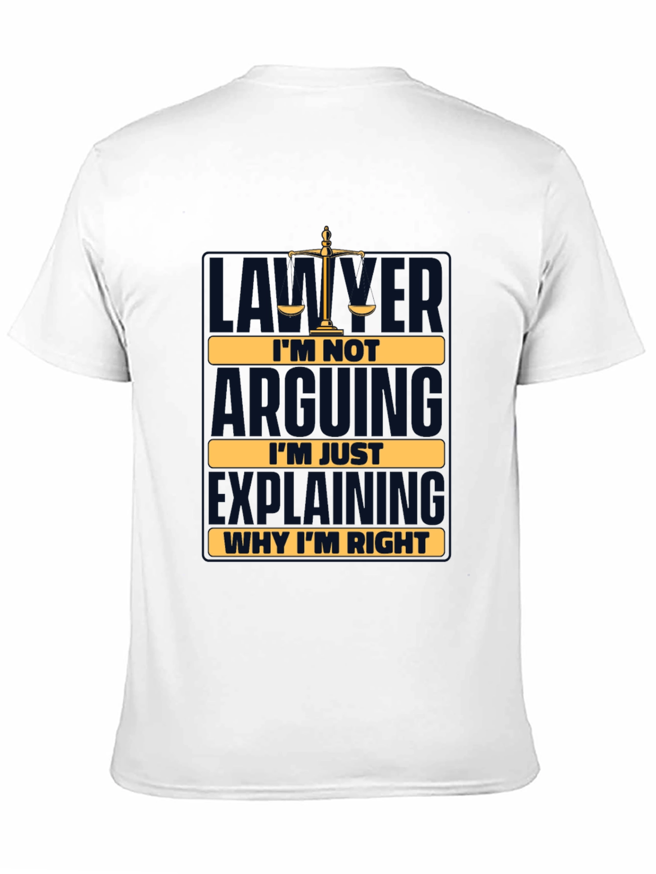 Black Lawyer Humor T-Shirt - I'm Not Arguing, I'm Explaining view 11
