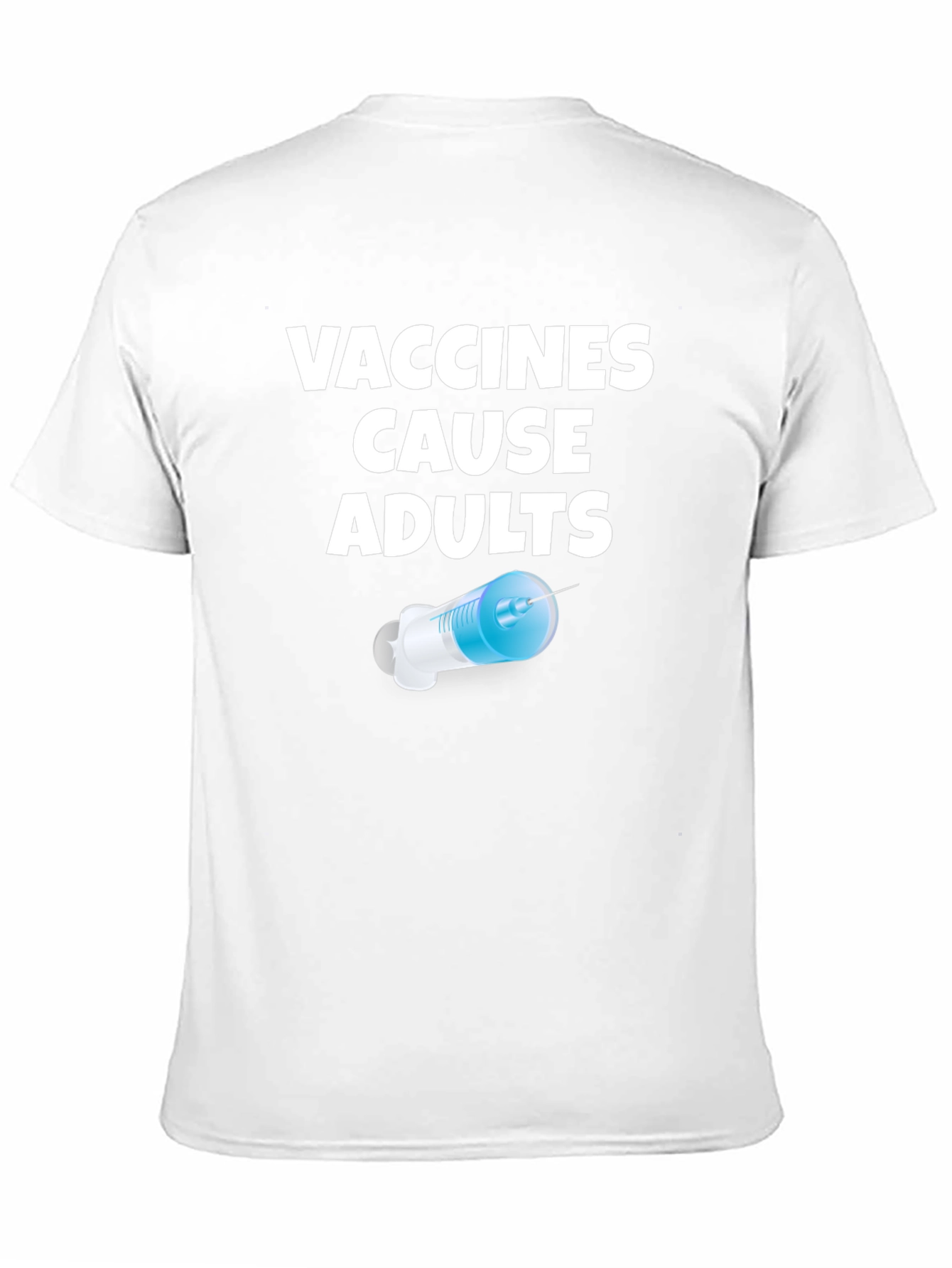 Black Vaccines Cause Adults Funny Novelty T-Shirt view 11