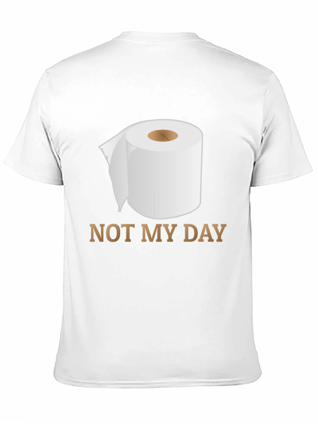 Black Not My Day Toilet Paper Humor Graphic Tee view 11