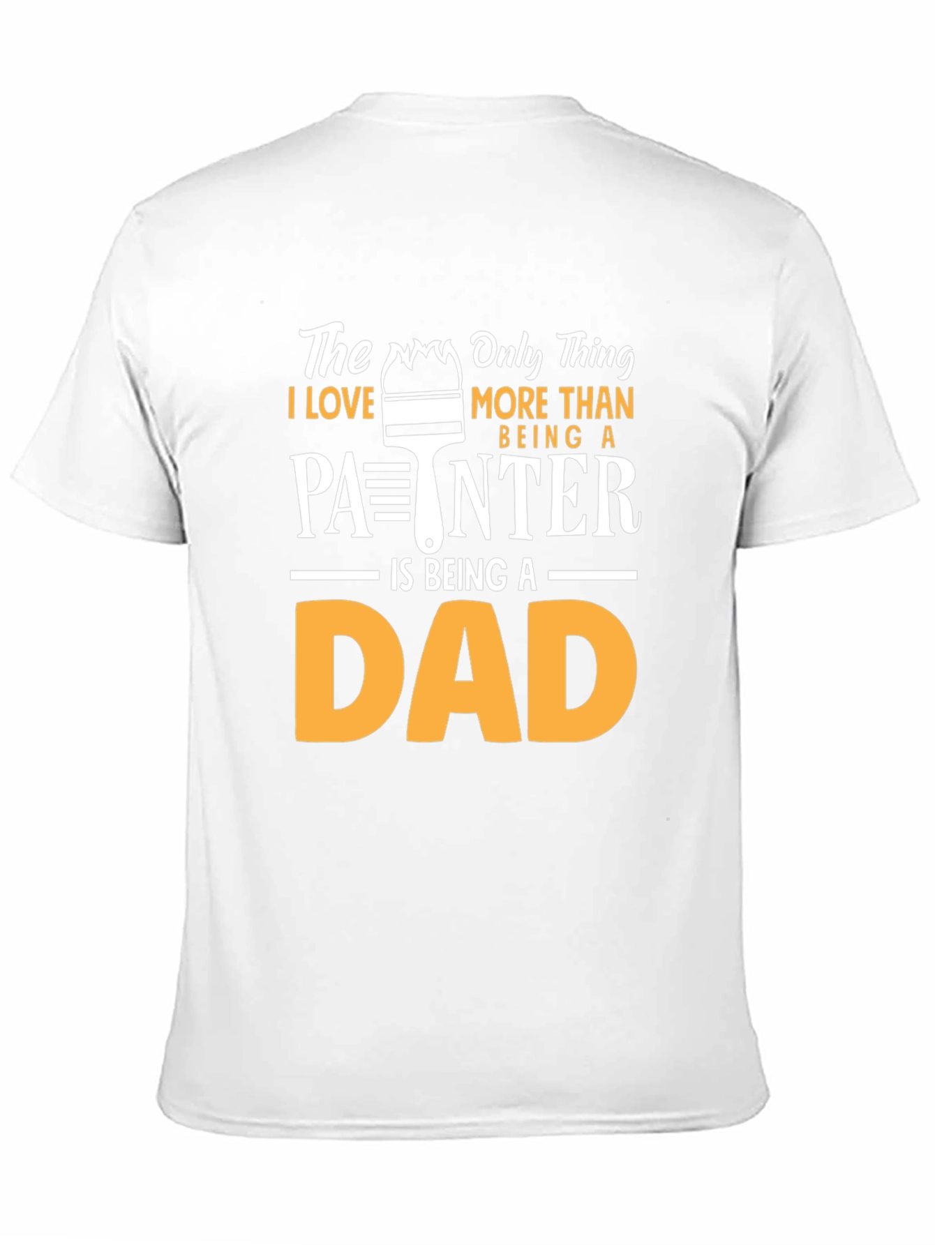 Black Painter Dad T-Shirt - Gift for Father's Day view 11