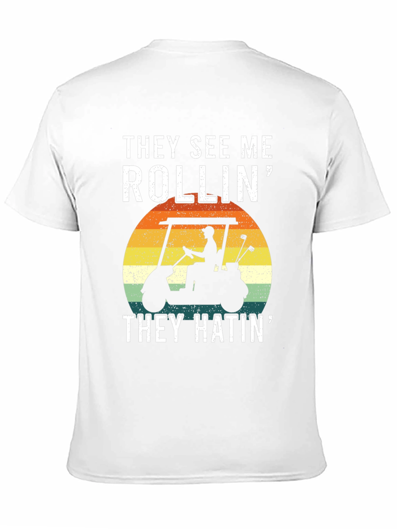 Black They See Me Rollin' T-Shirt: Golf Cart Design view 11