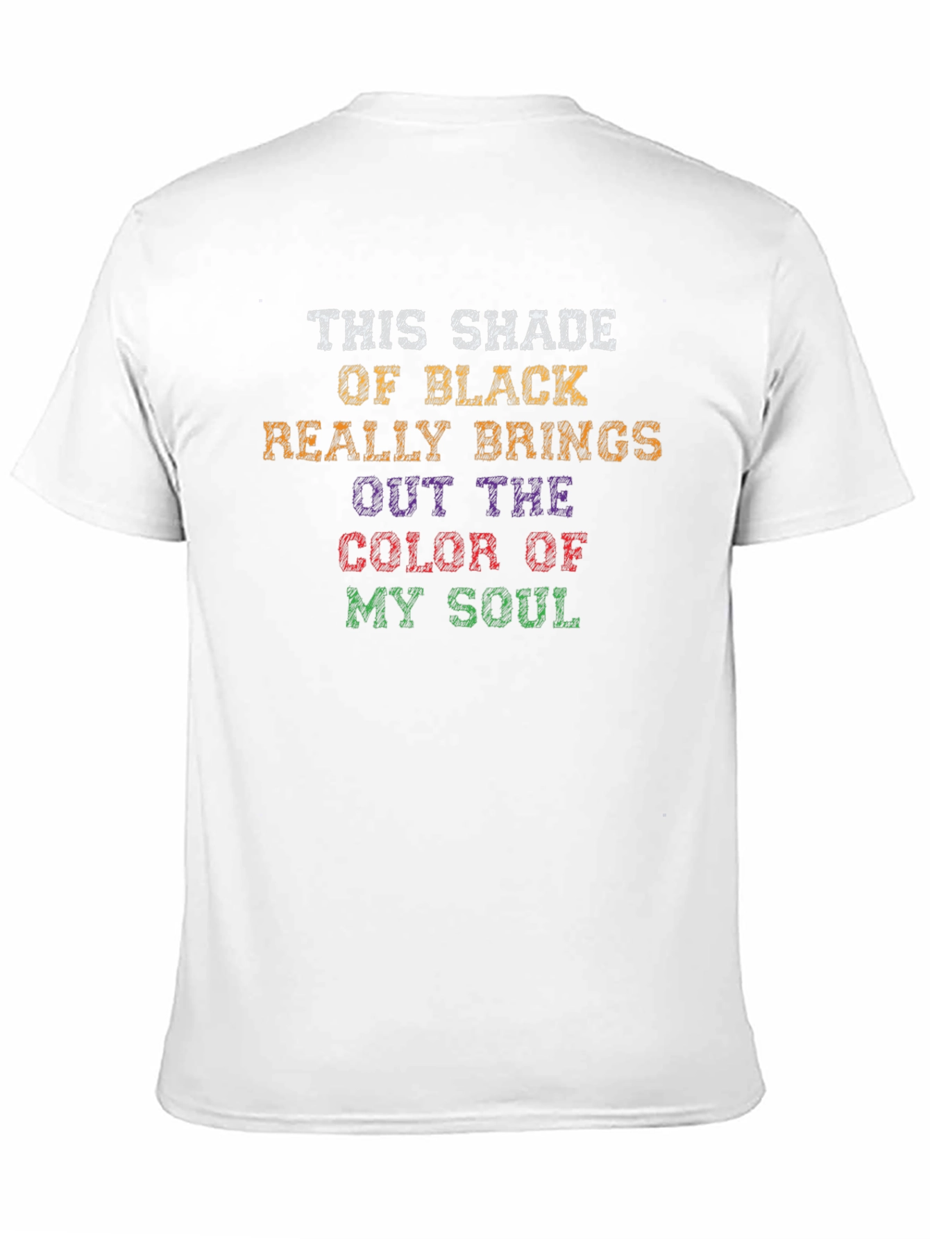 Black Humorous "Color of My Soul" Black T-Shirt view 11