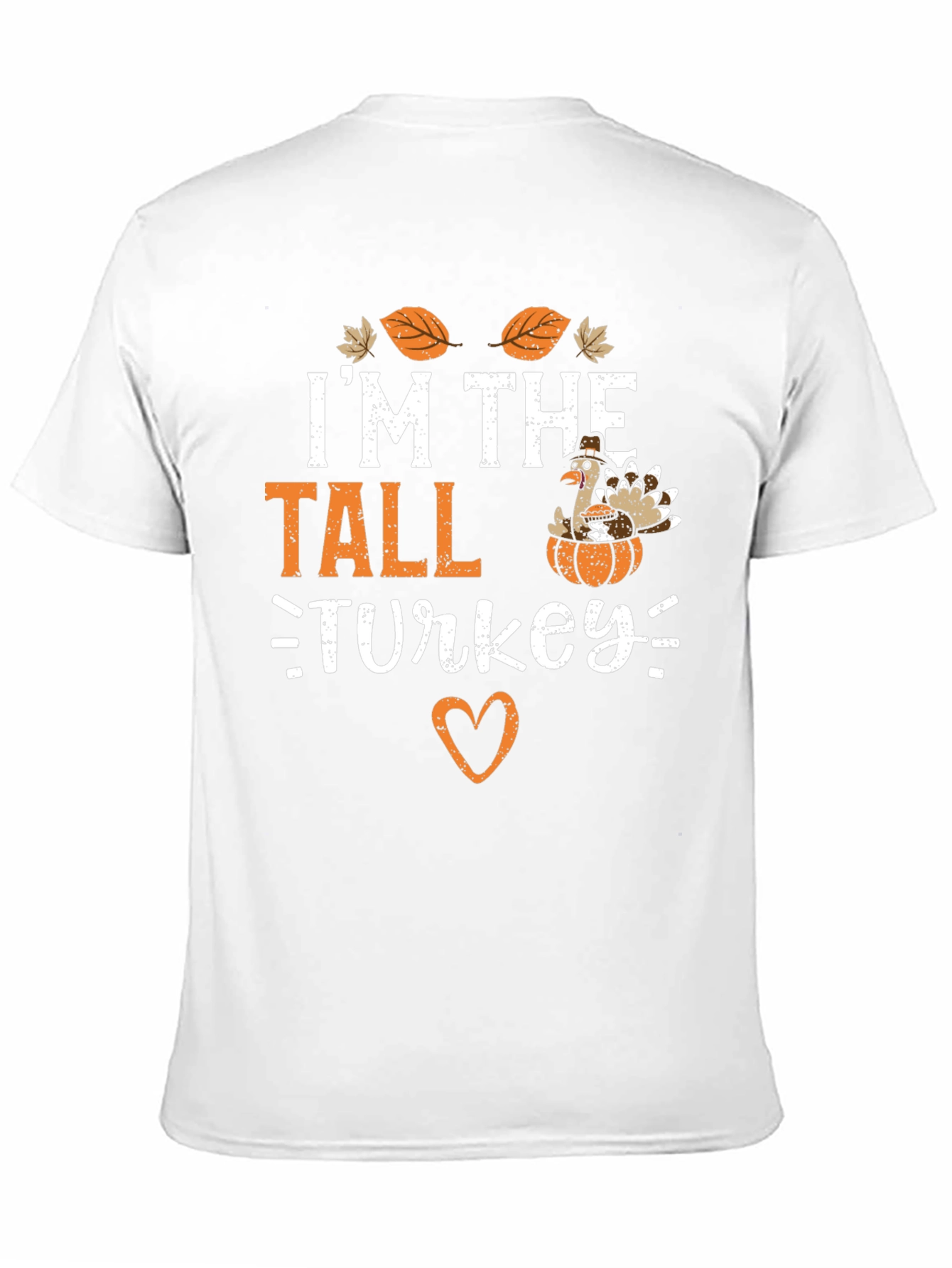 Black I'm The Tall Turkey Thanksgiving T-Shirt view 11