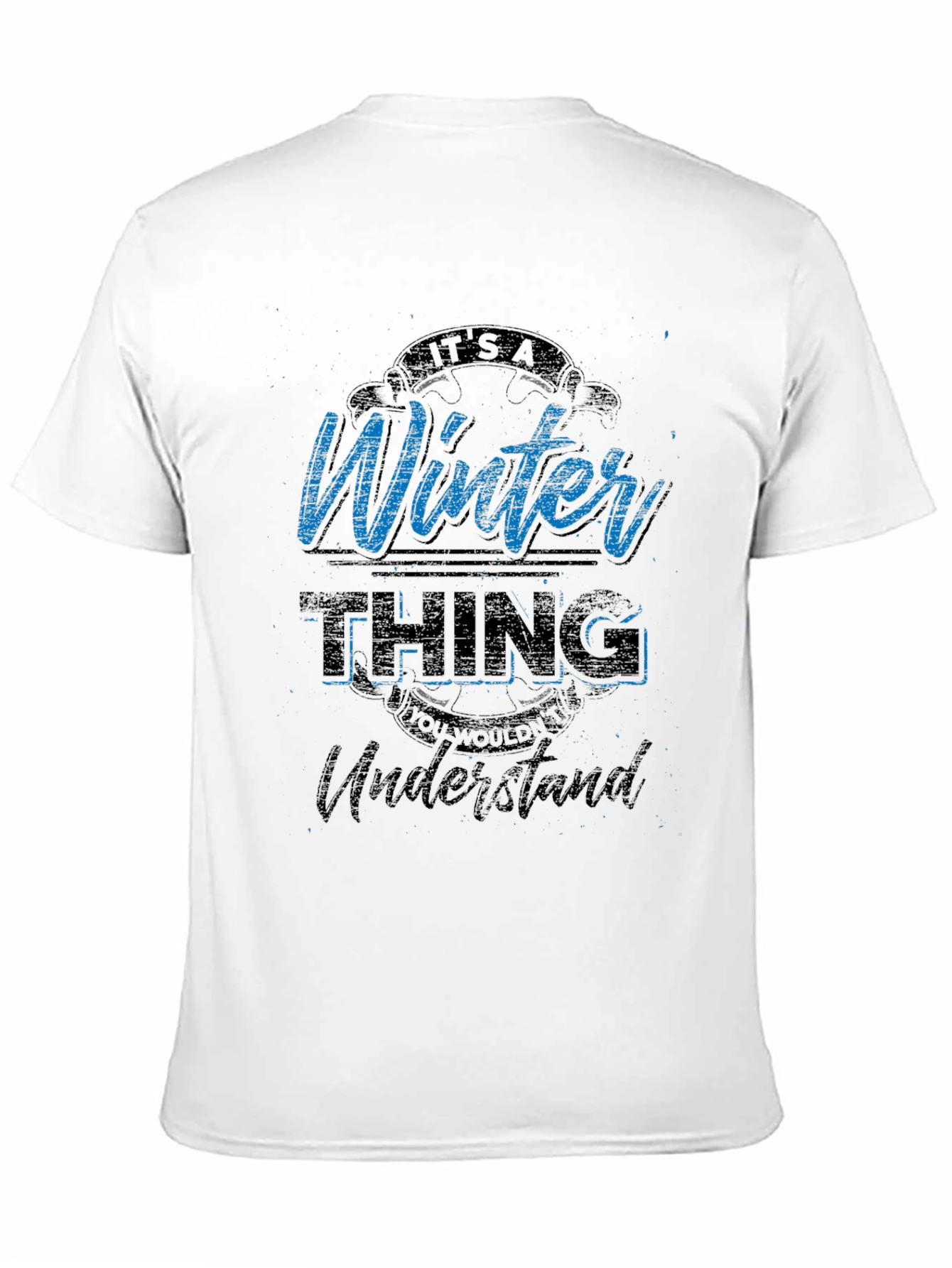Black It's a Winter Thing T-Shirt view 11