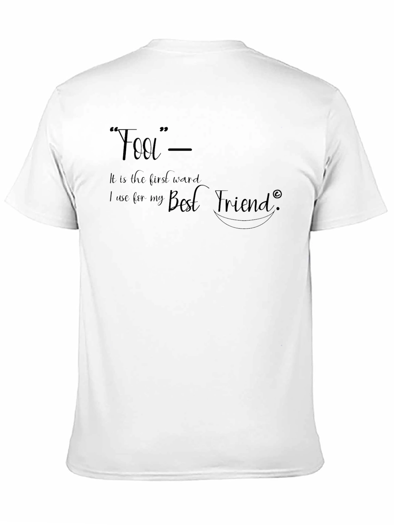 Black Fool - Best Friend Graphic T-Shirt view 11