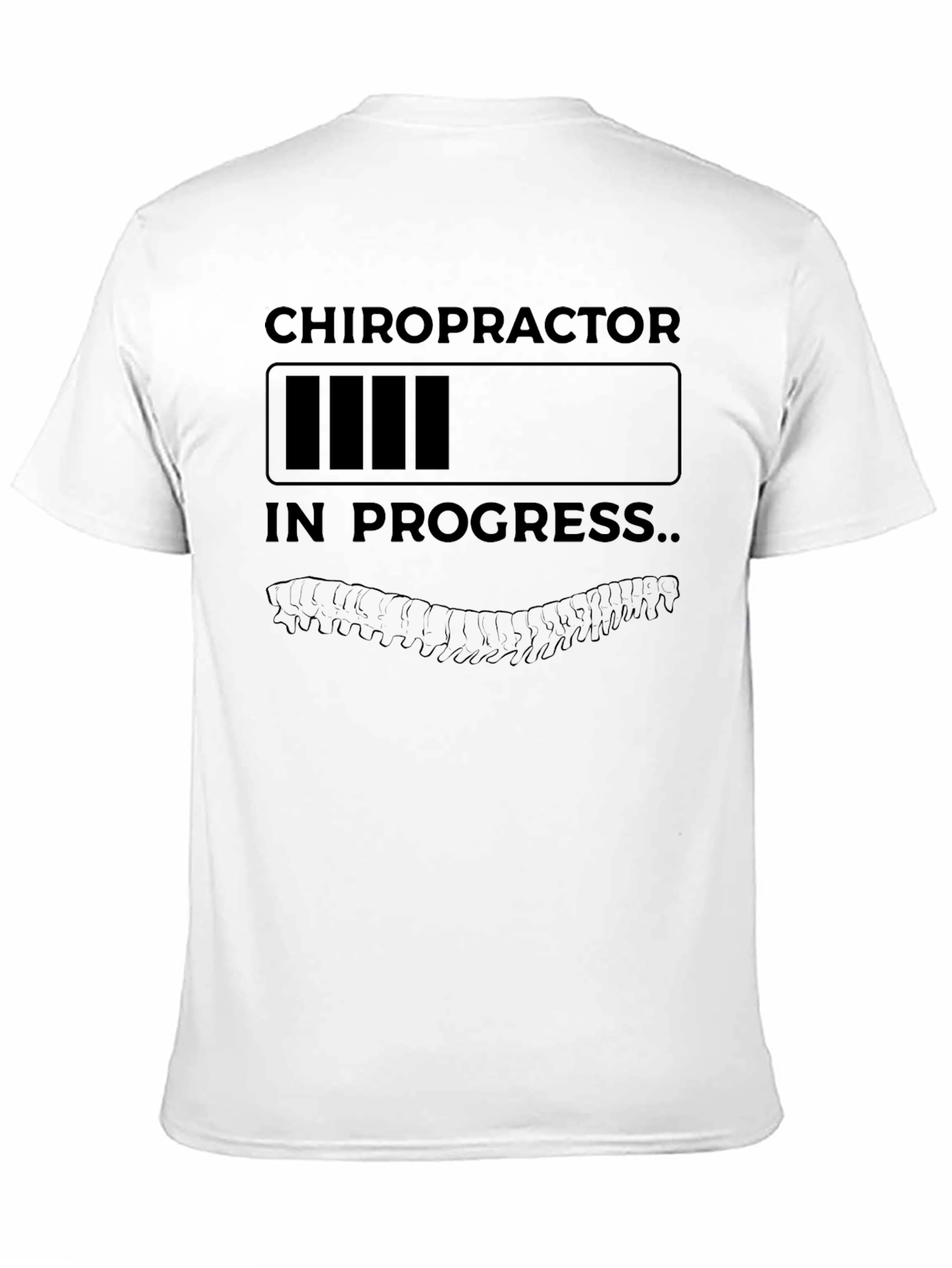 Black Chiropractor In Progress Funny T-Shirt view 11