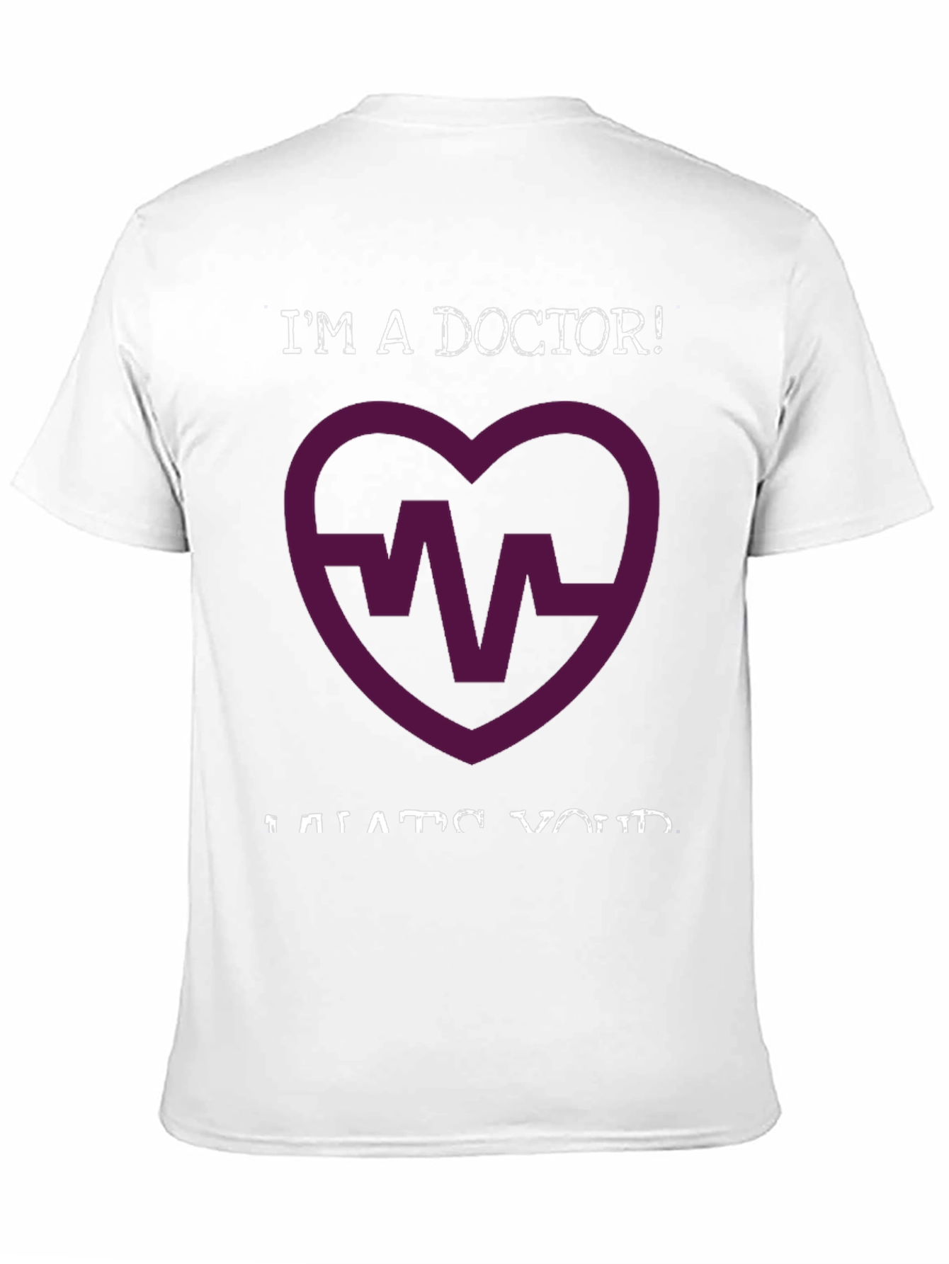 Black I'm a Doctor! Graphic T-Shirt - Medical Heartbeat Design view 11
