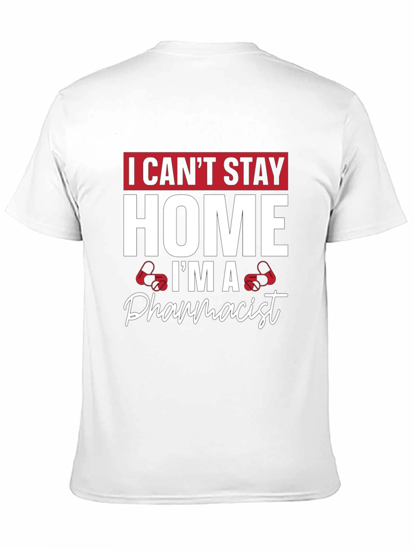 Black Pharmacist T-Shirt - I Can't Stay Home view 11