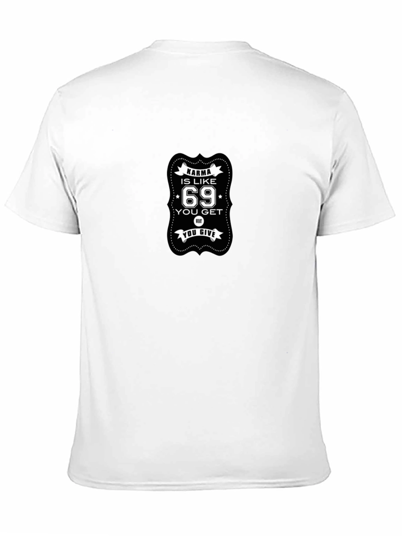 Black Karma is Like 69 Funny Graphic T-Shirt view 11