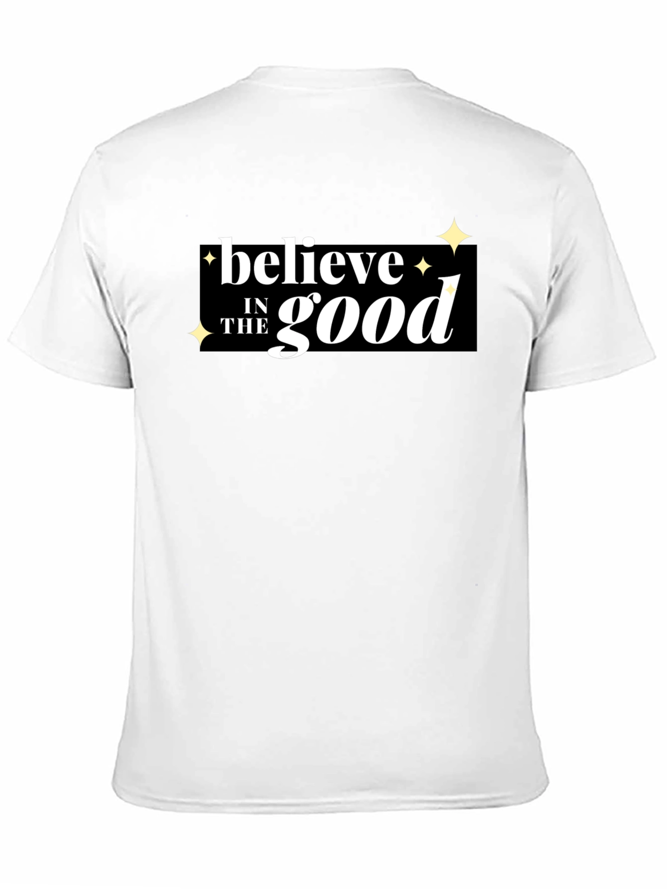 Black Believe in the Good Graphic T-Shirt view 11