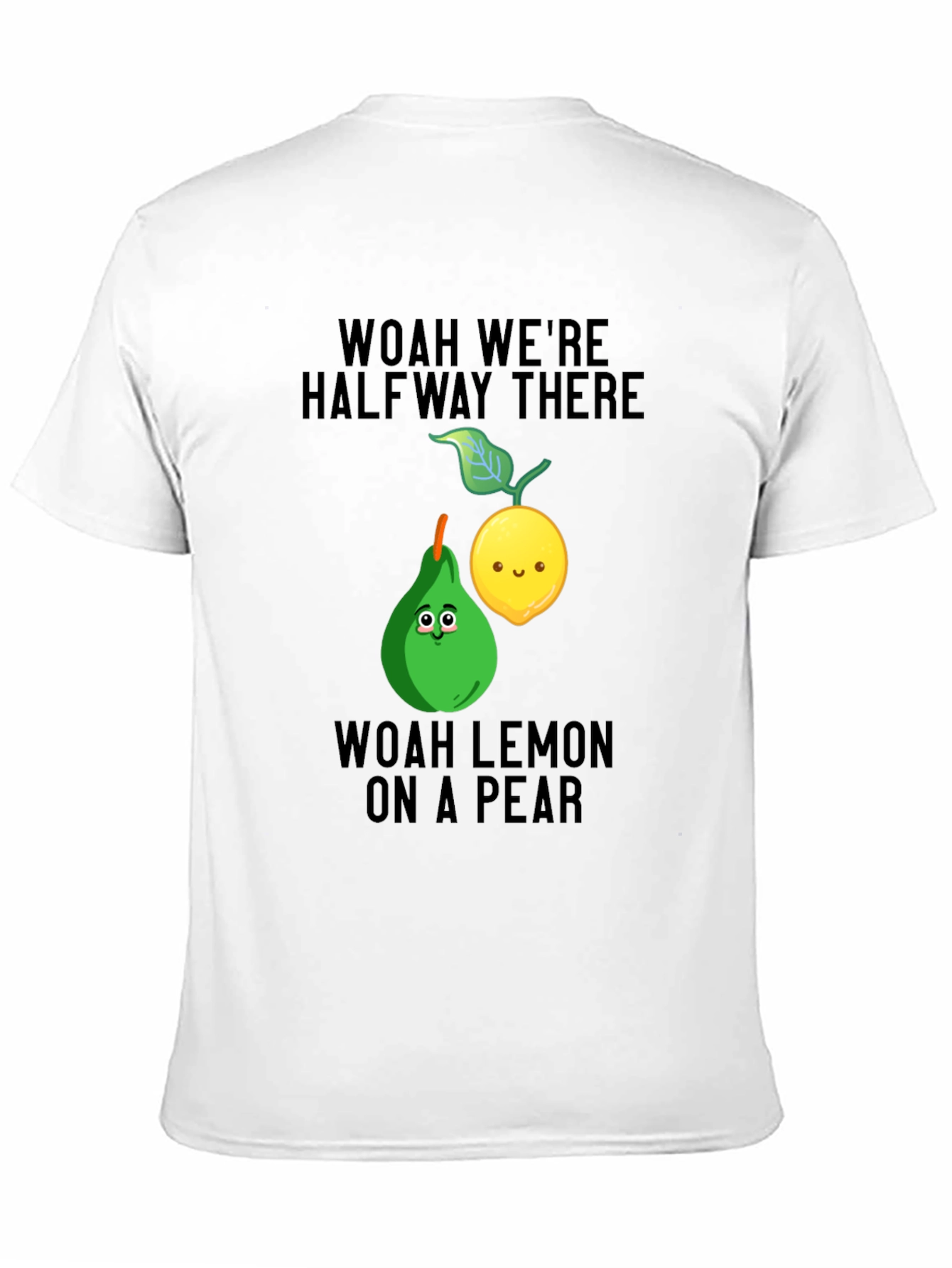 Black Woah Lemon on a Pear Graphic T-Shirt view 11