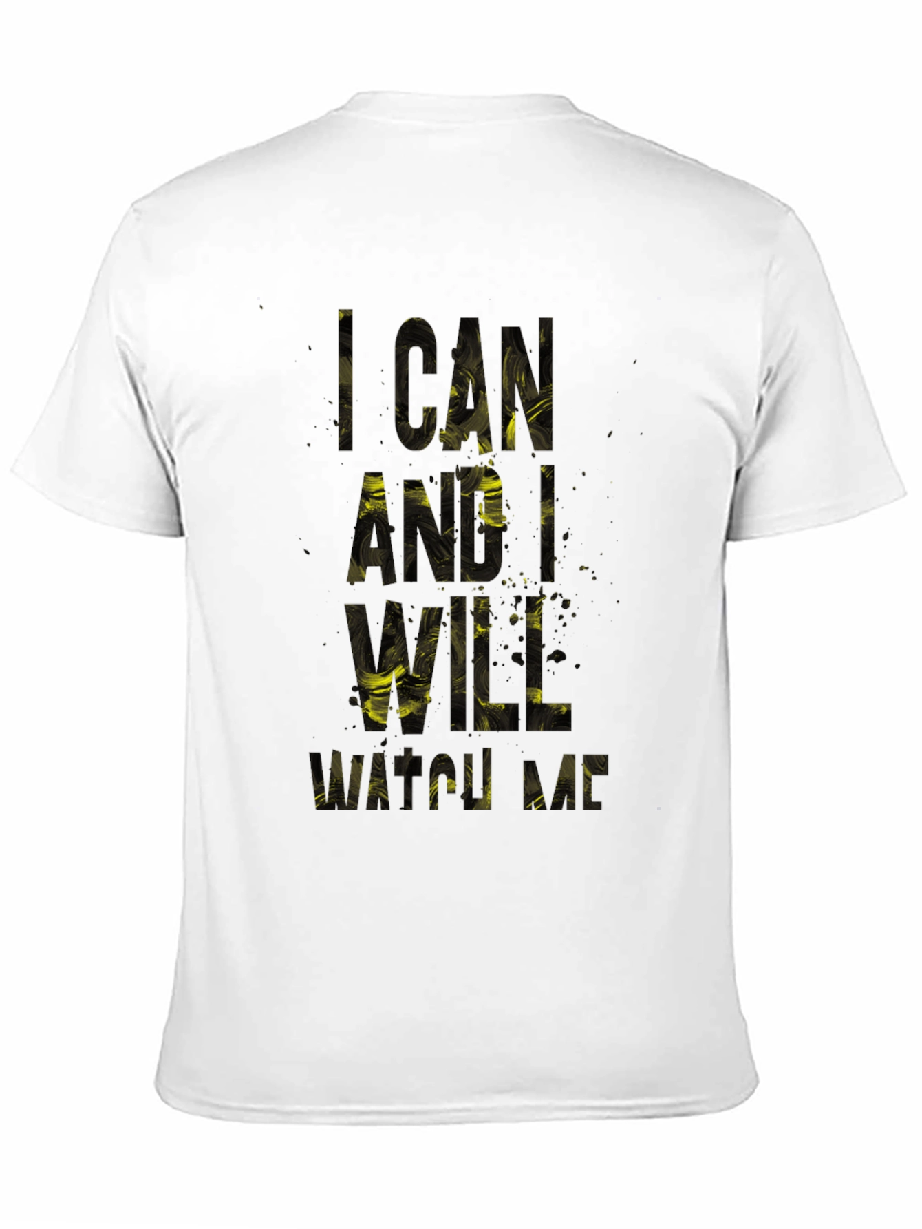 Black Motivational 'I Can and I Will' Black T-Shirt view 11