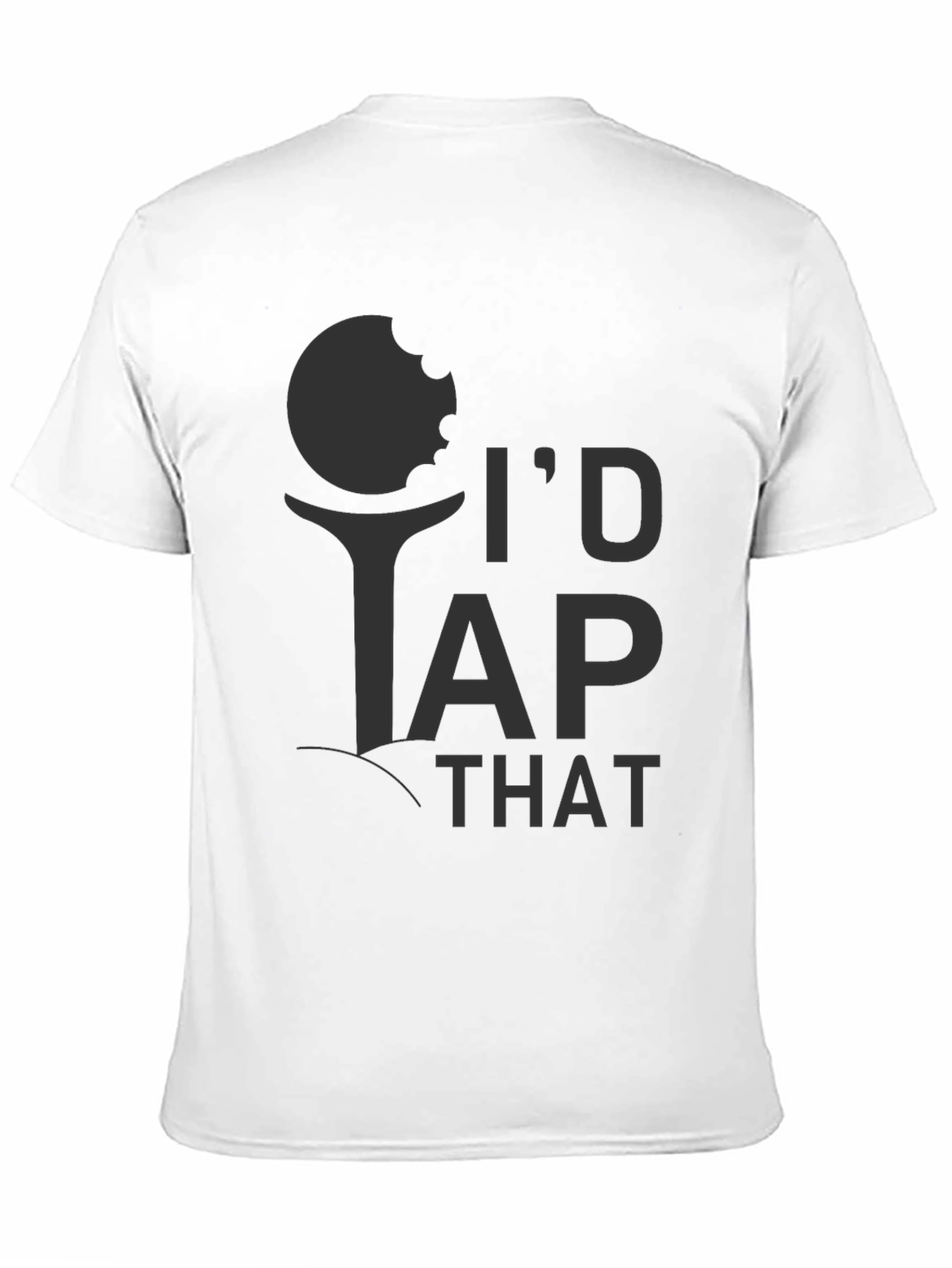 Black I'd Tap That Golf T-Shirt view 11