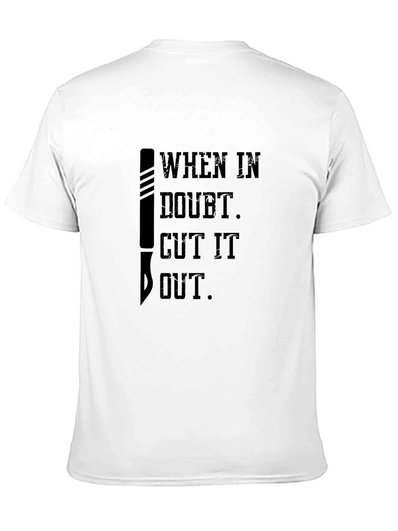 Black When in Doubt Cut it Out T-Shirt view 11