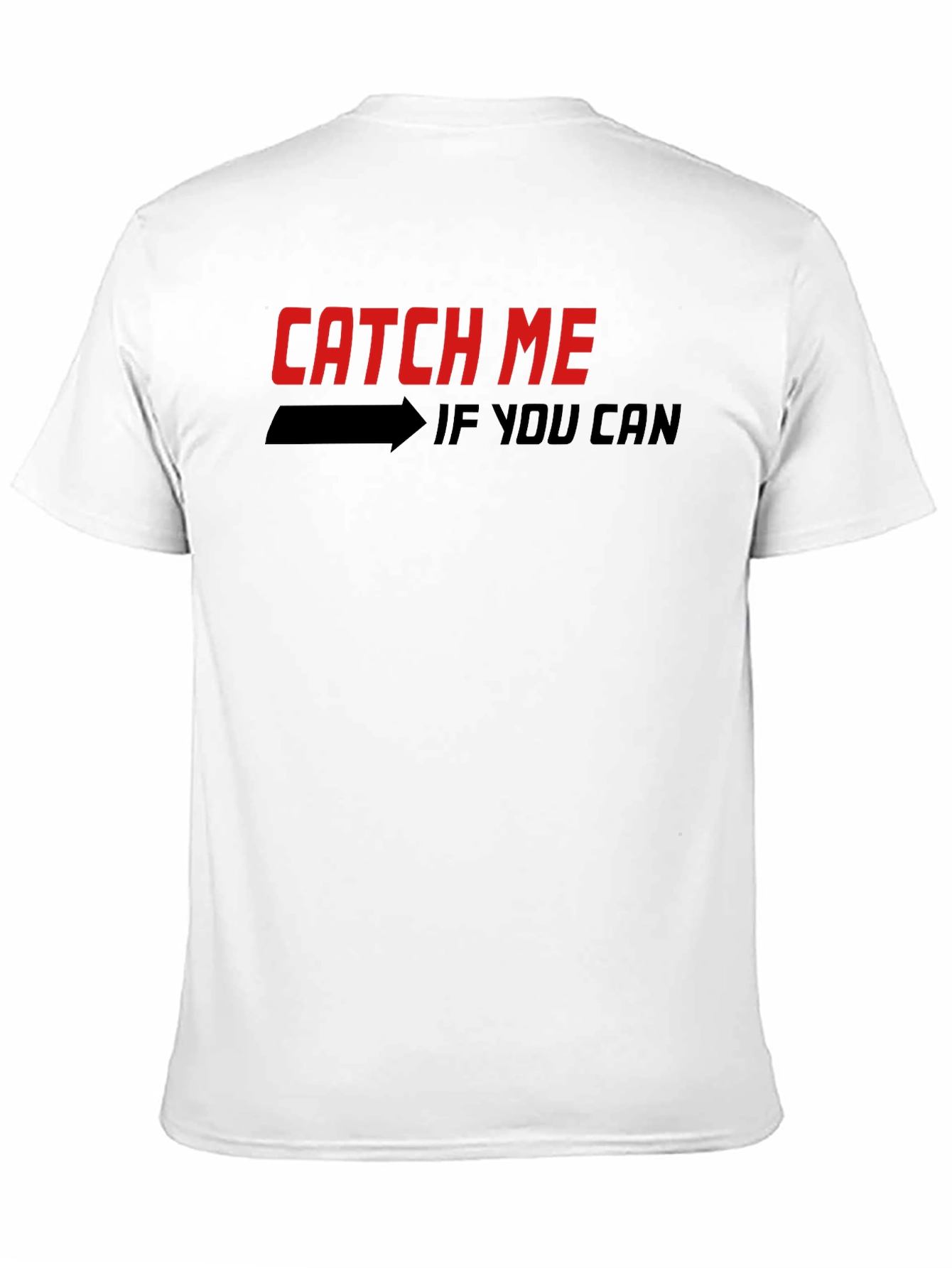 Black Catch Me If You Can Graphic Tee - Stylish Black T-Shirt view 11
