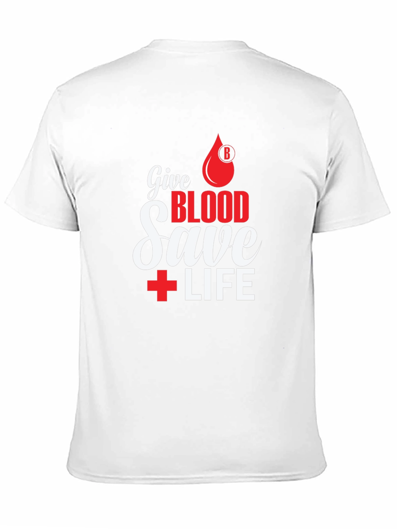 Give Blood Save Life T-Shirt - Donate Blood Tee - 11