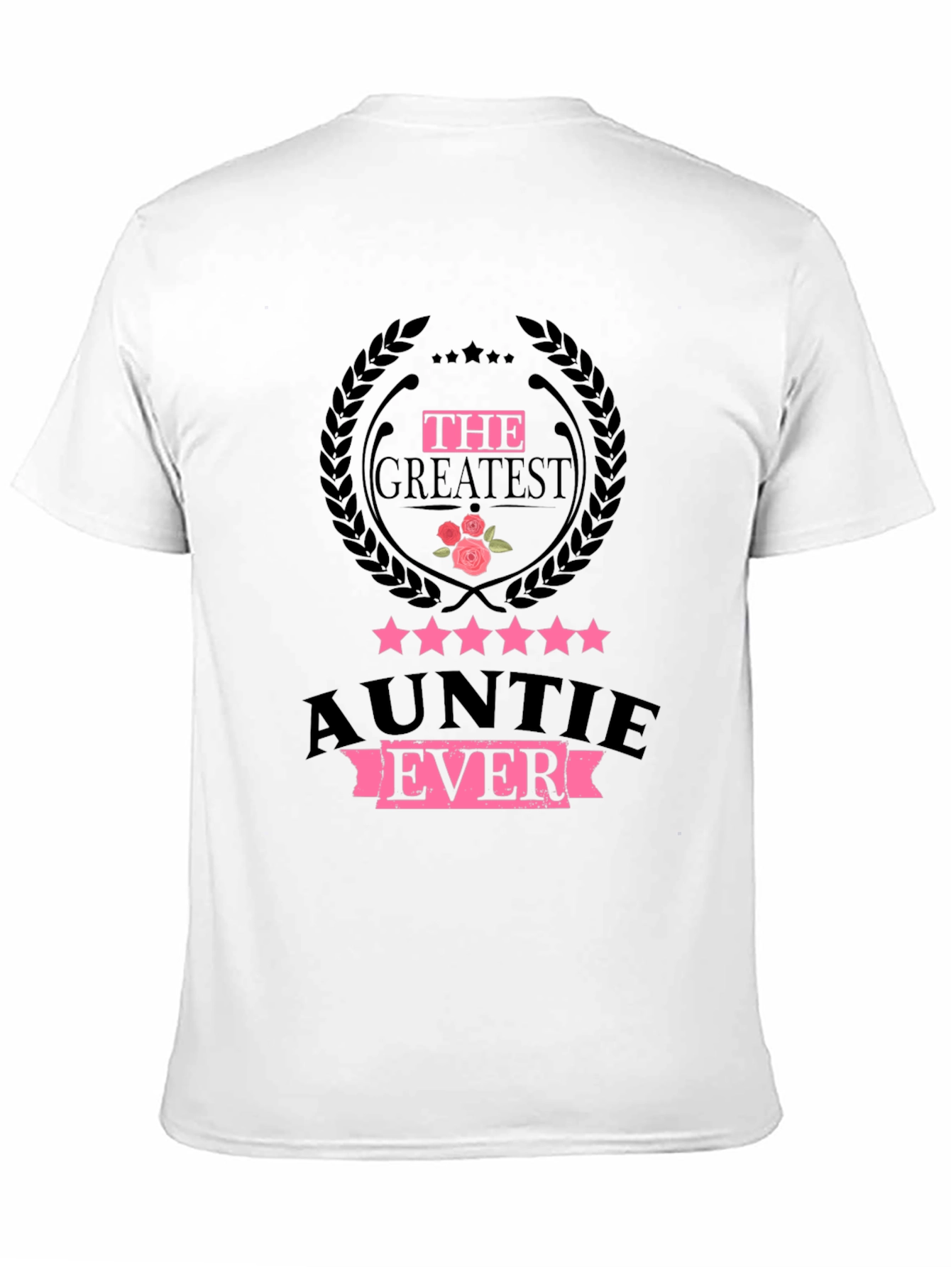 The Greatest Auntie Ever T-Shirt - 11