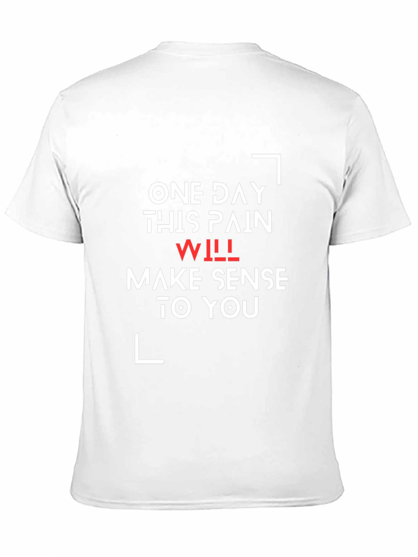 Black Inspirational Black T-Shirt - One Day This Pain Will Make Sense view 11
