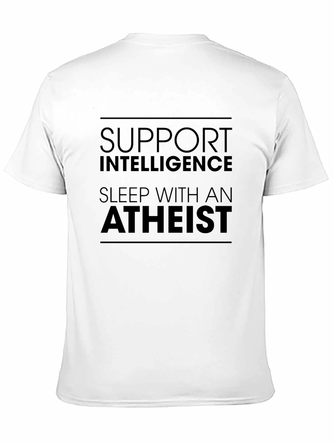 Black Support Intelligence, Sleep With Atheist T-Shirt view 11