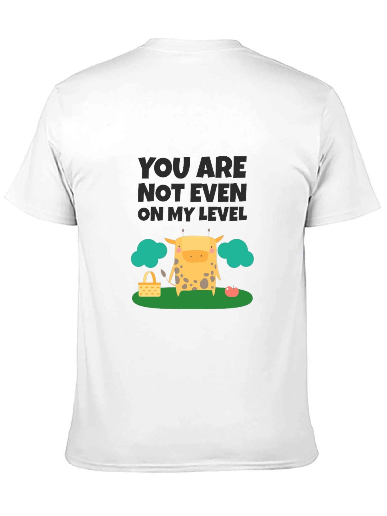 Black You're Not On My Level Giraffe T-Shirt view 11