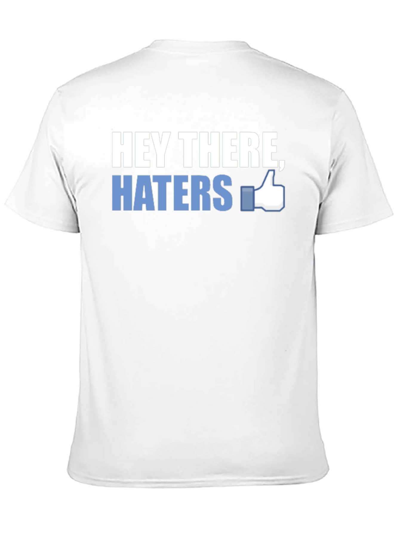 Black Hey There, Haters T-Shirt - Social Media Inspired Funny Tee view 11