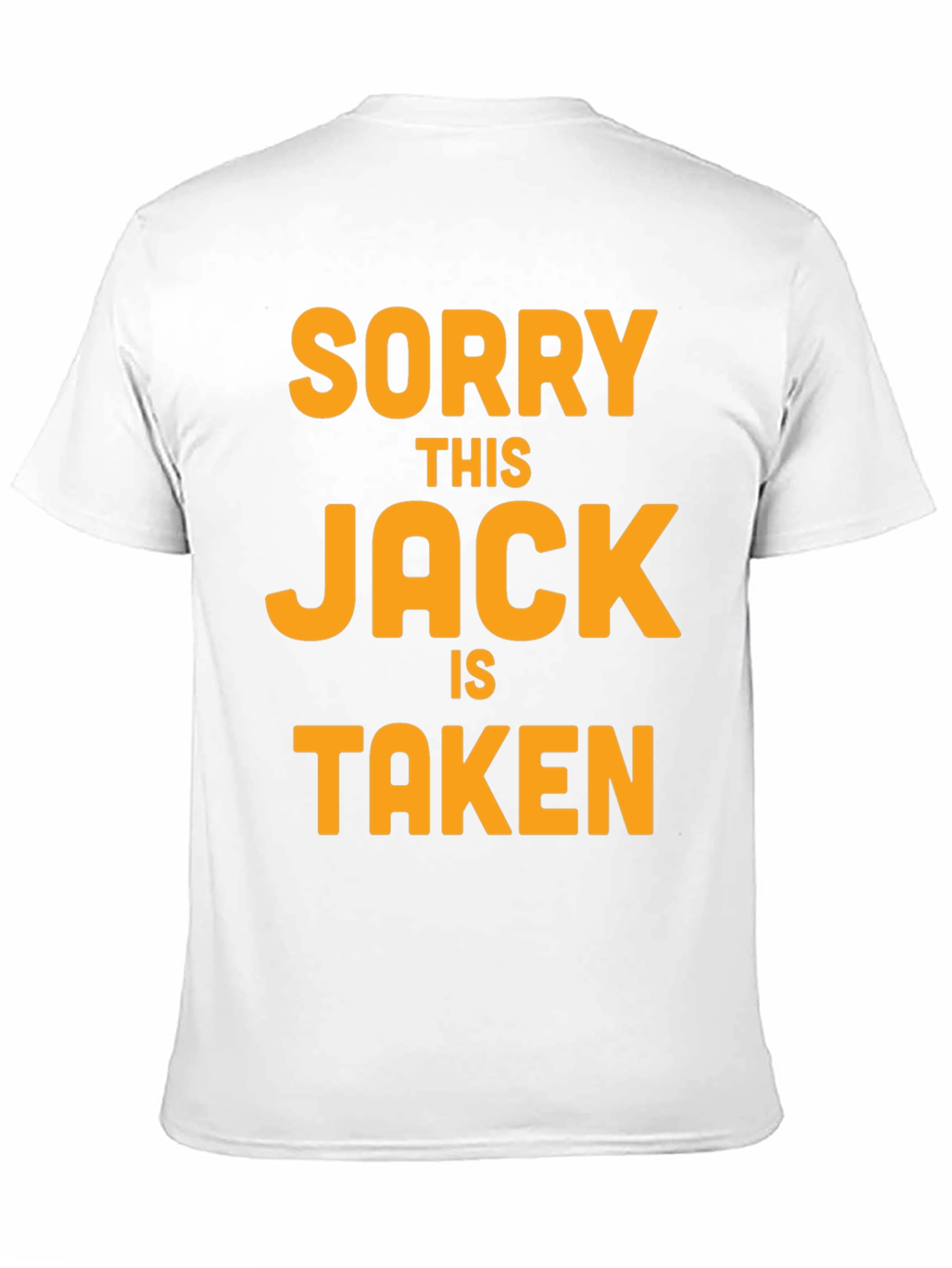 Black Sorry This Jack is Taken T-Shirt view 11