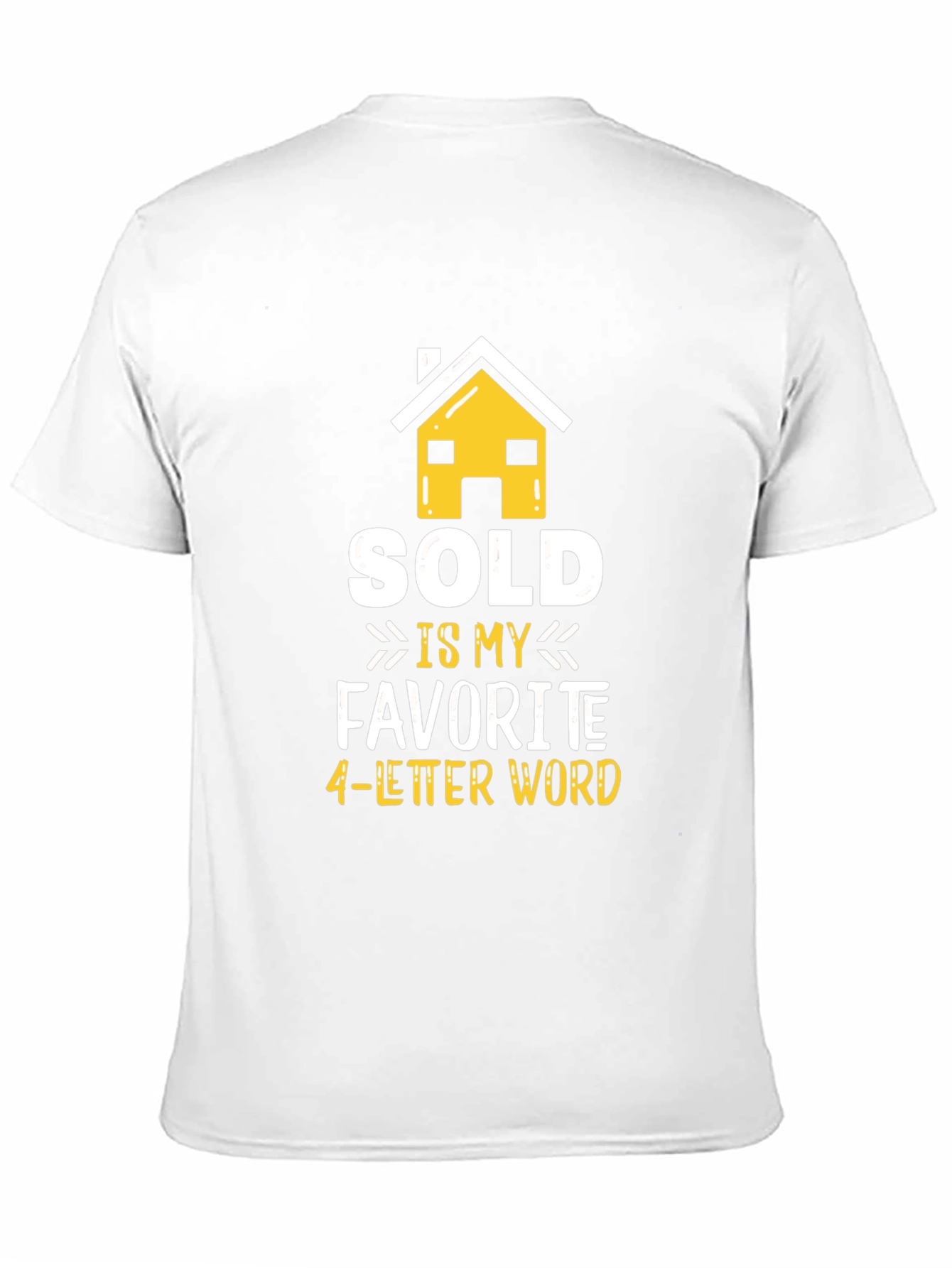 Black Sold is My Favorite 4-Letter Word T-Shirt view 11