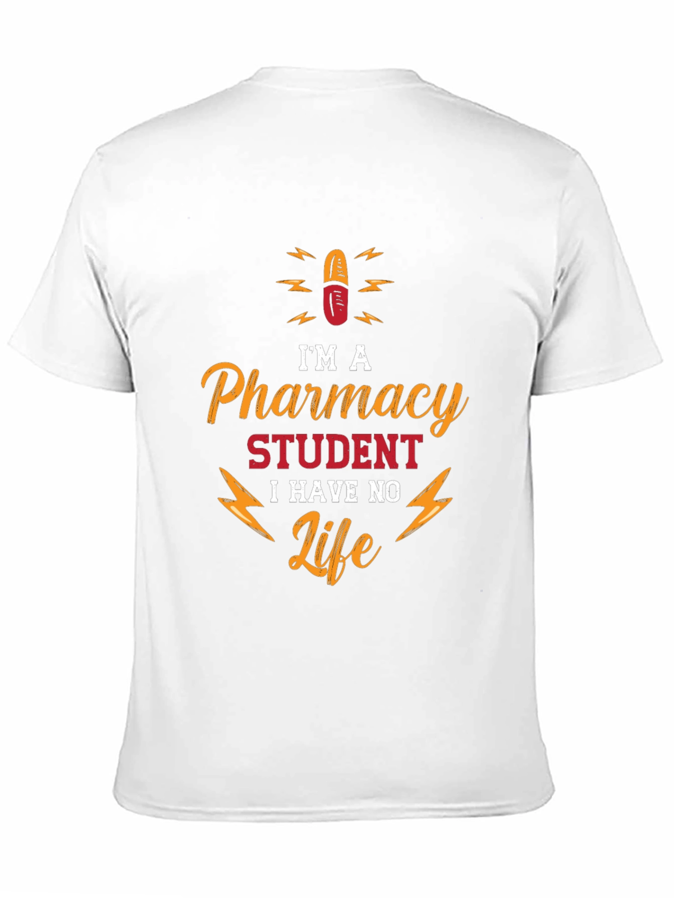 Black Pharmacy Student No Life T-Shirt - Funny College Apparel view 11