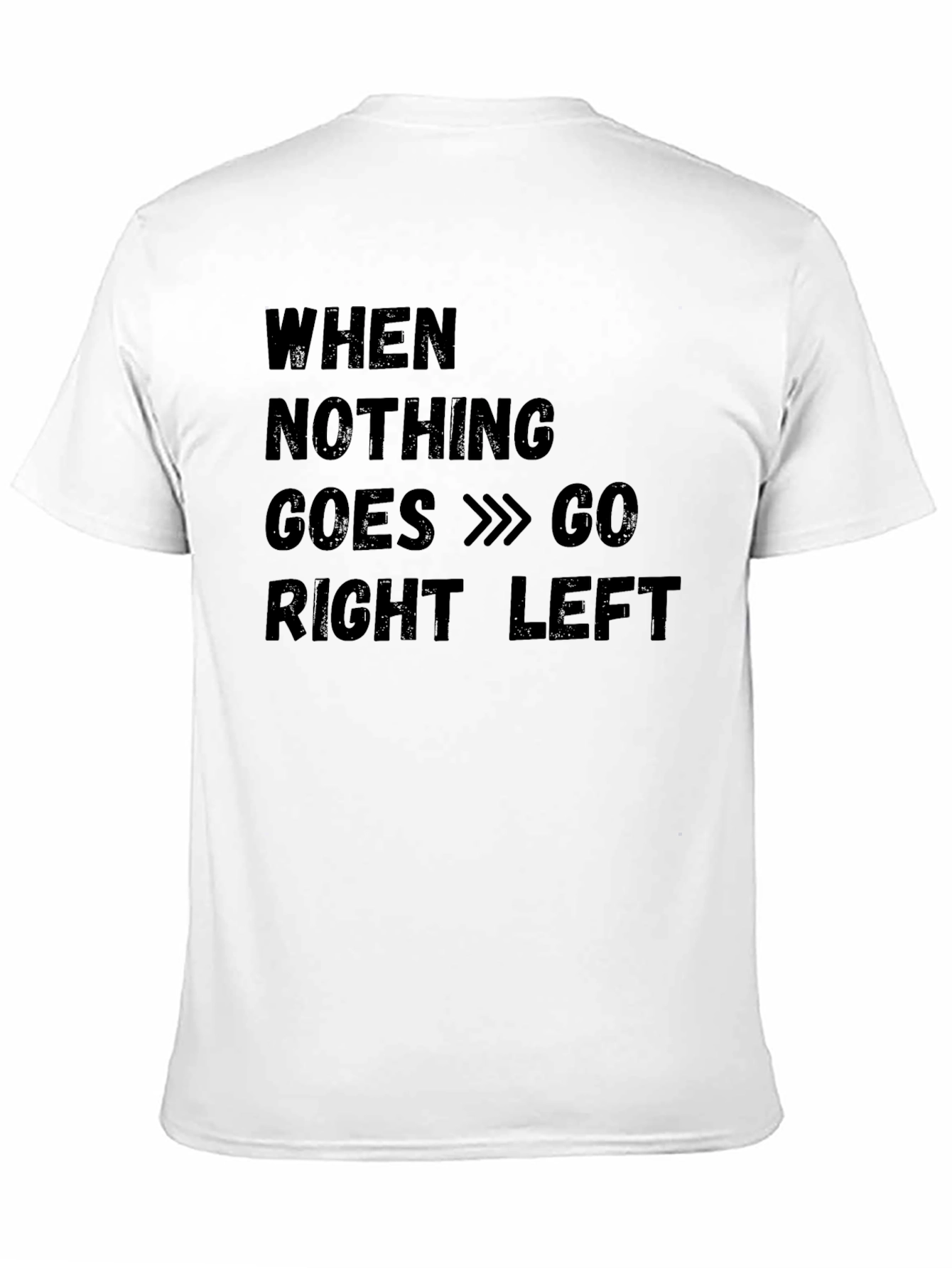 Black Funny "Go Right Left" Black Cotton T-Shirt view 11