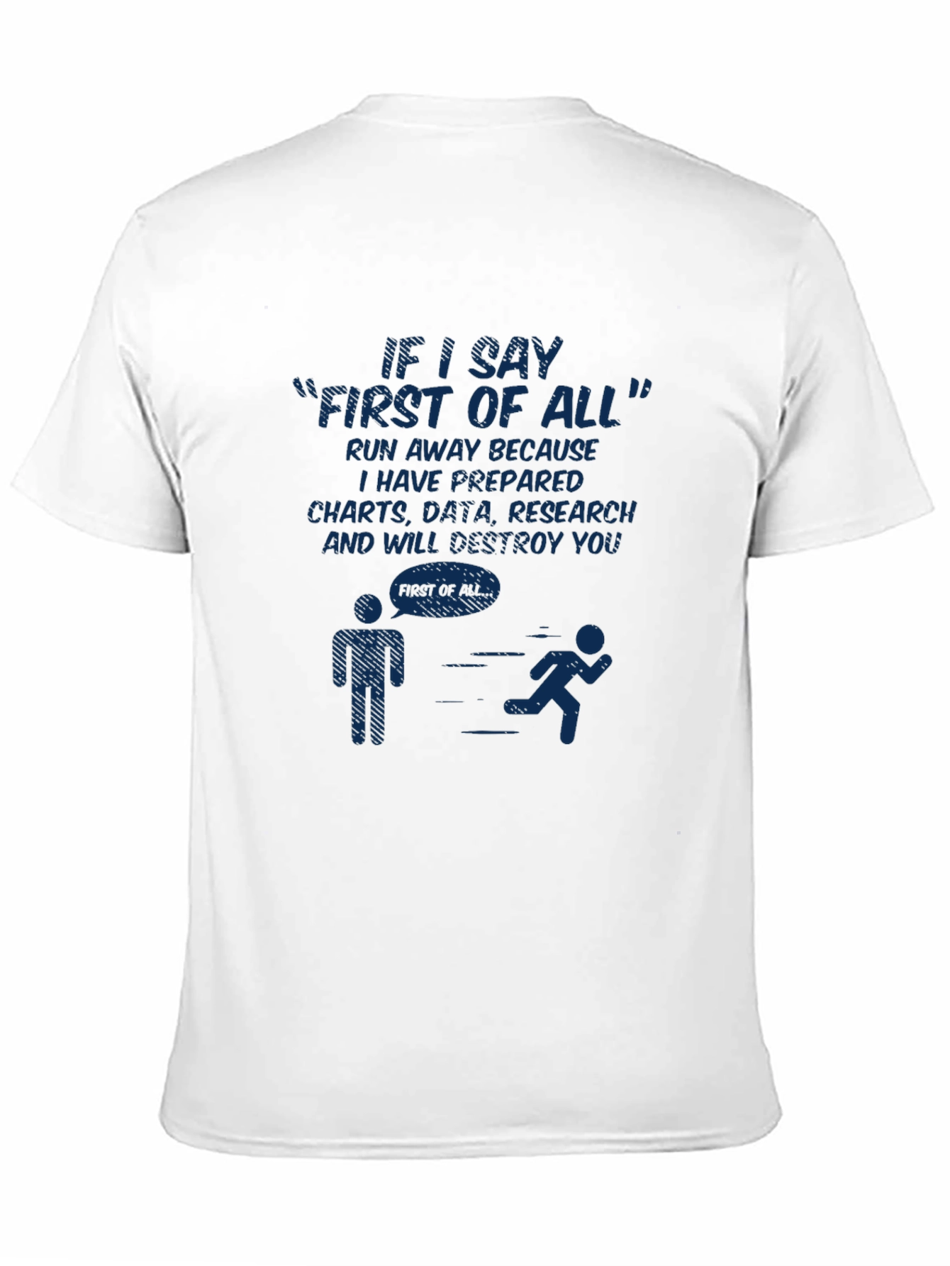 Black First of All Funny Graphic Tee - Run Away! view 11