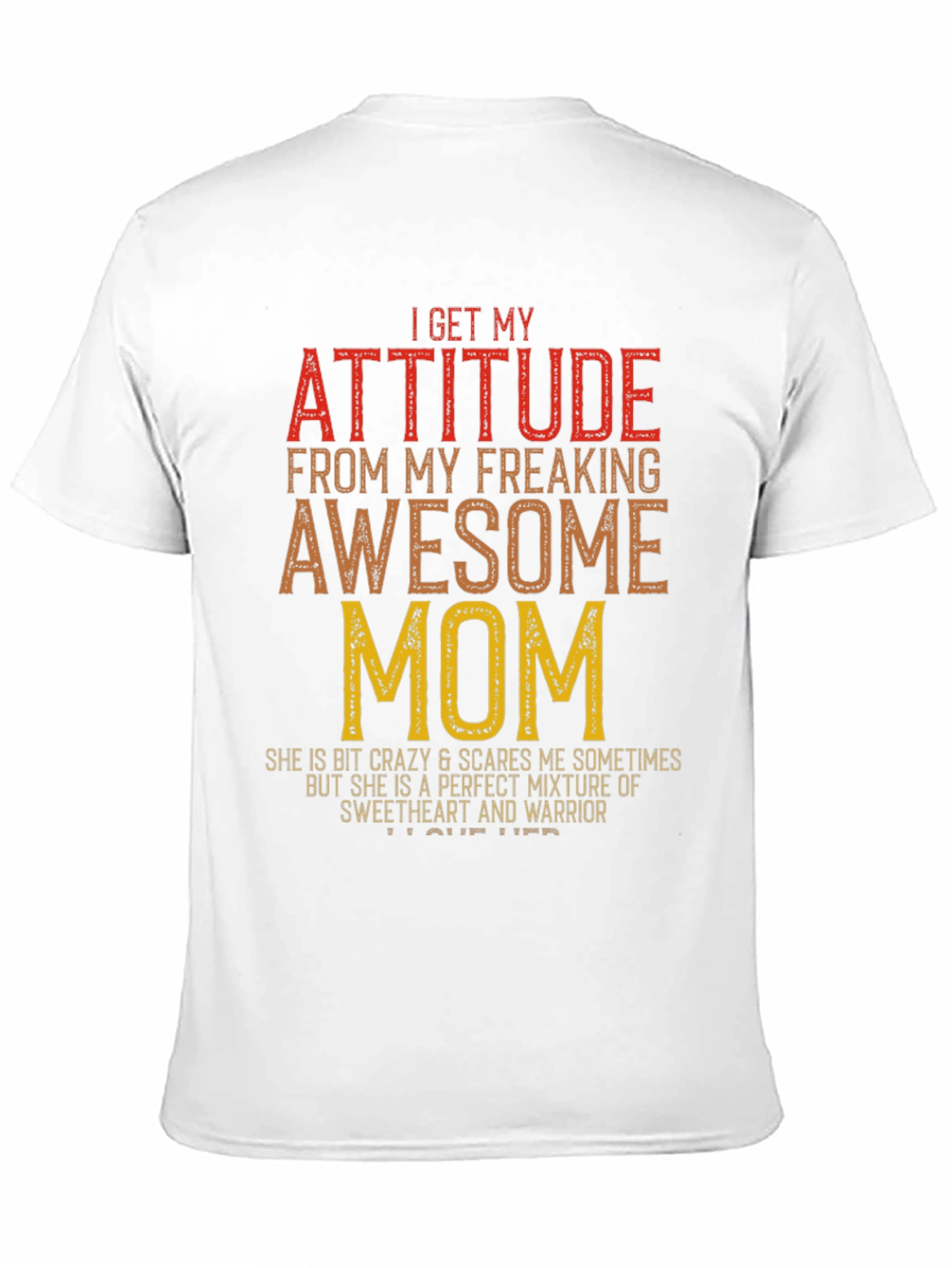 Awesome Mom T-Shirt - Attitude Graphic Tee - 11