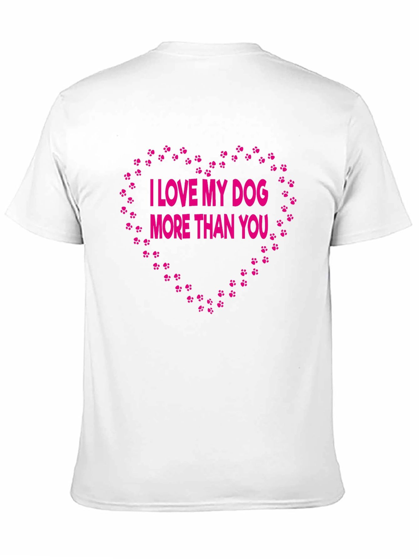 Black I Love My Dog More Than You - Graphic T-Shirt view 11