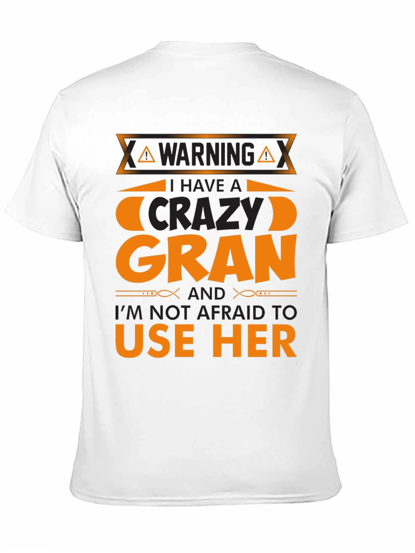 Black Warning Crazy Gran T-Shirt Novelty Graphic Tee view 11