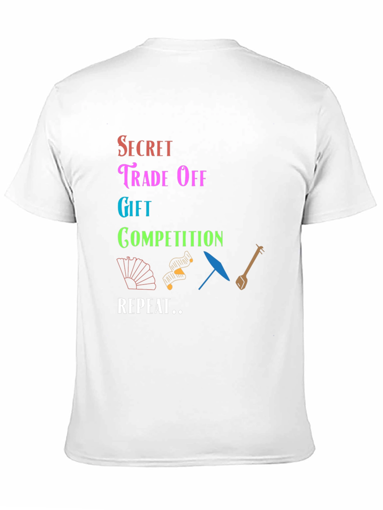 Black Secret Trade Off T-Shirt Gift Competition Repeat view 11