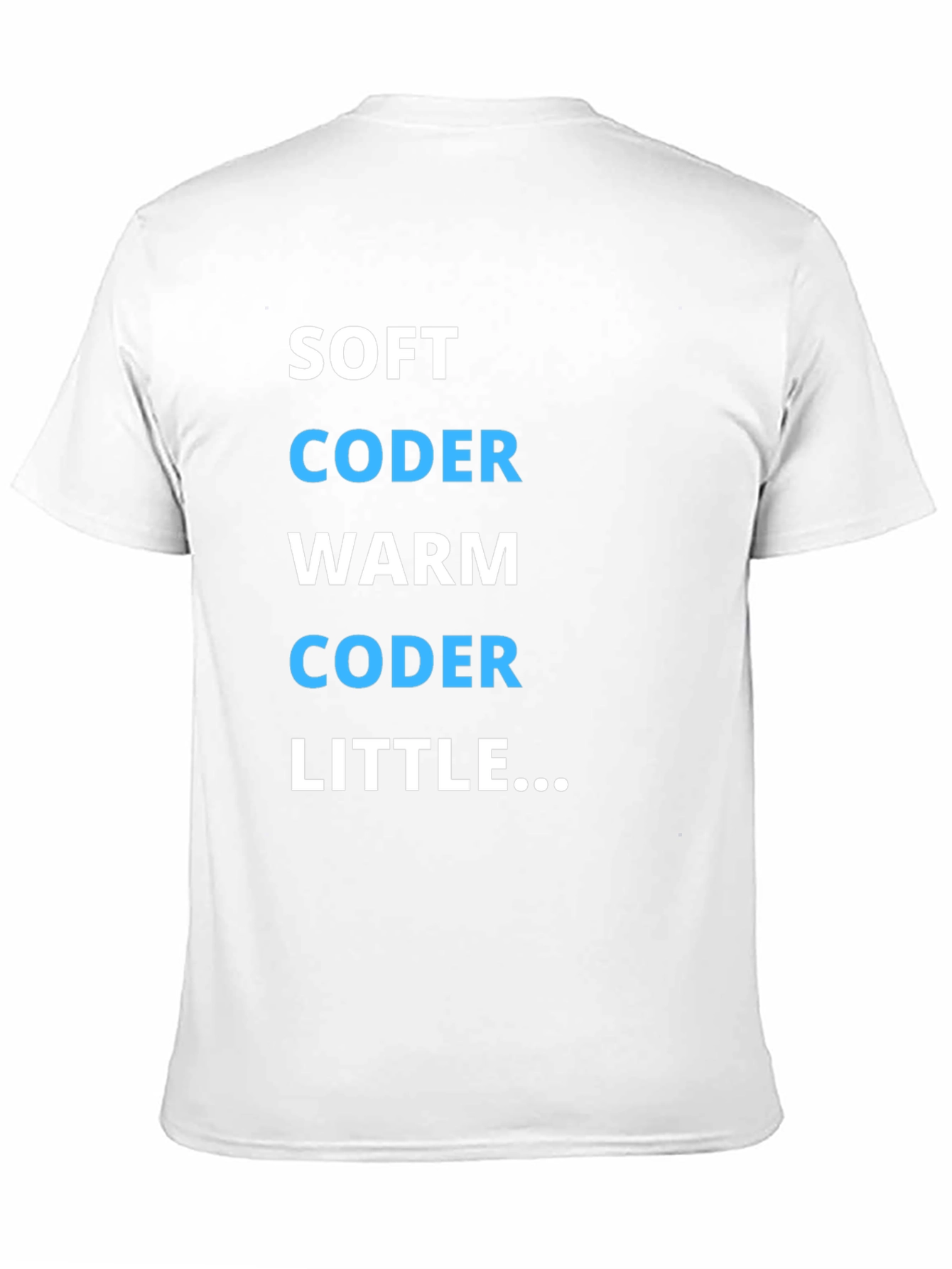 Black Soft Coder Warm Coder Funny Programmer T-Shirt view 11