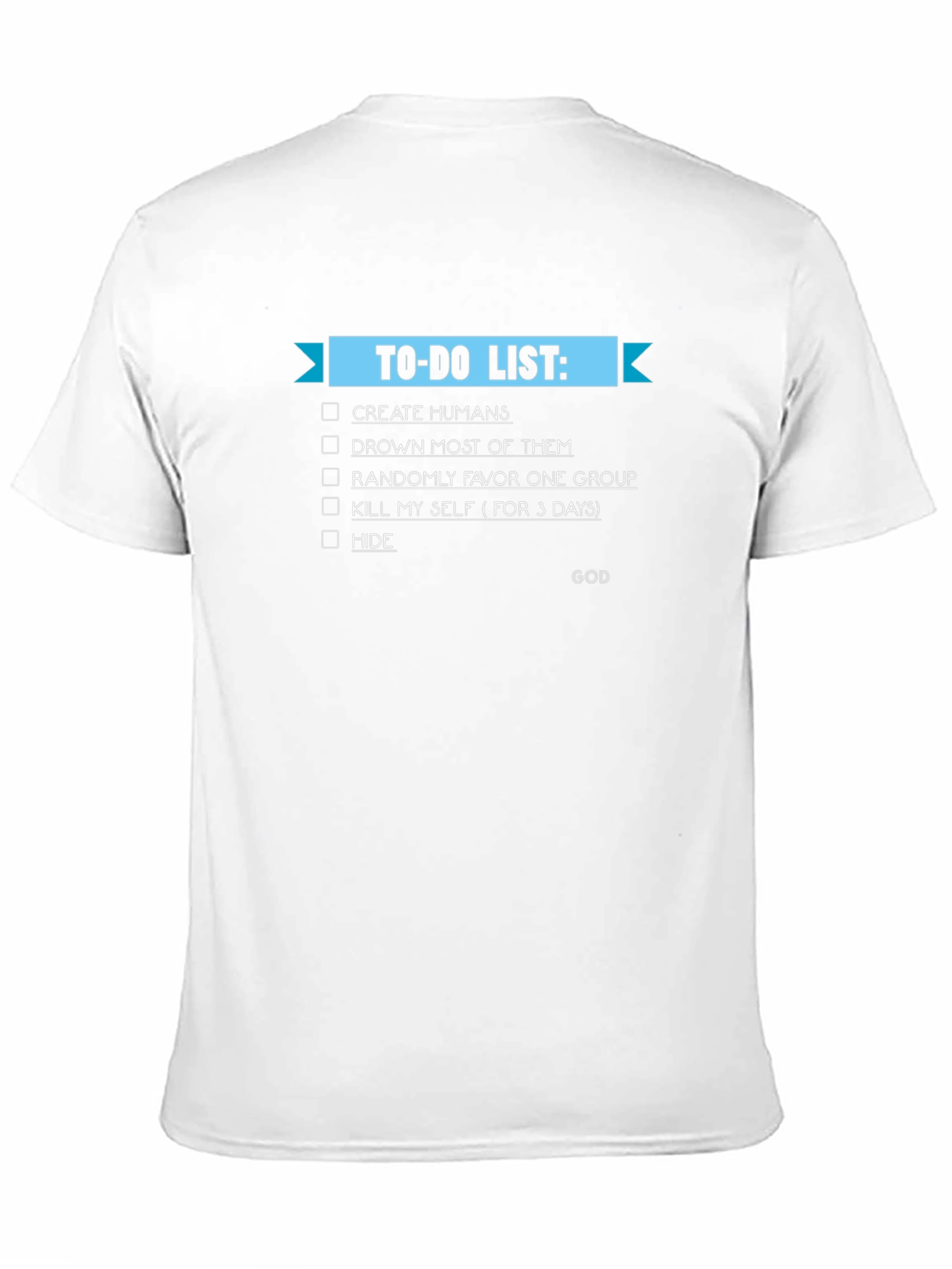 God's To-Do List Graphic Tee - Black Cotton T-Shirt - 11