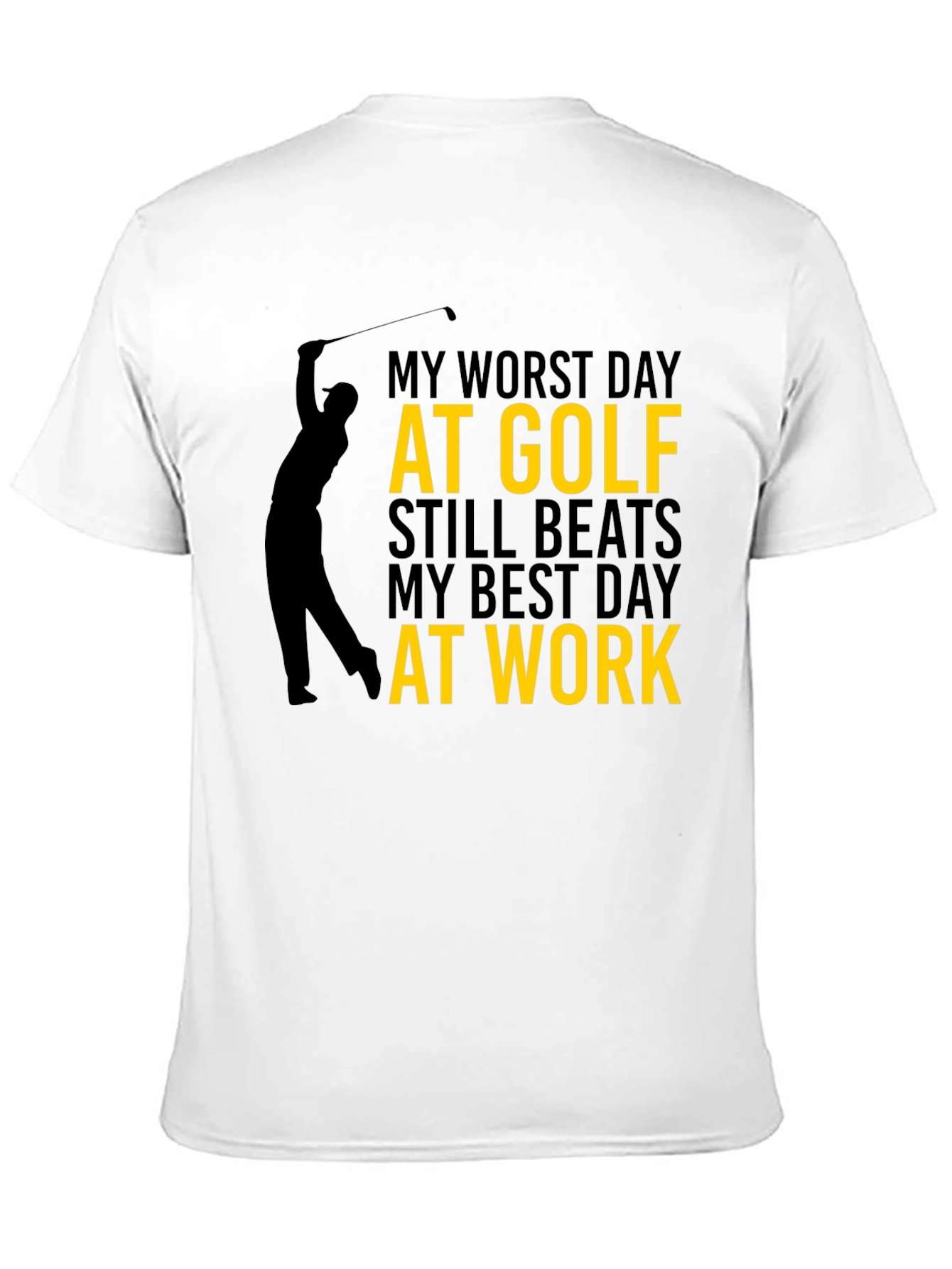 Black Funny Golf T-Shirt: My Worst Day at Golf view 11